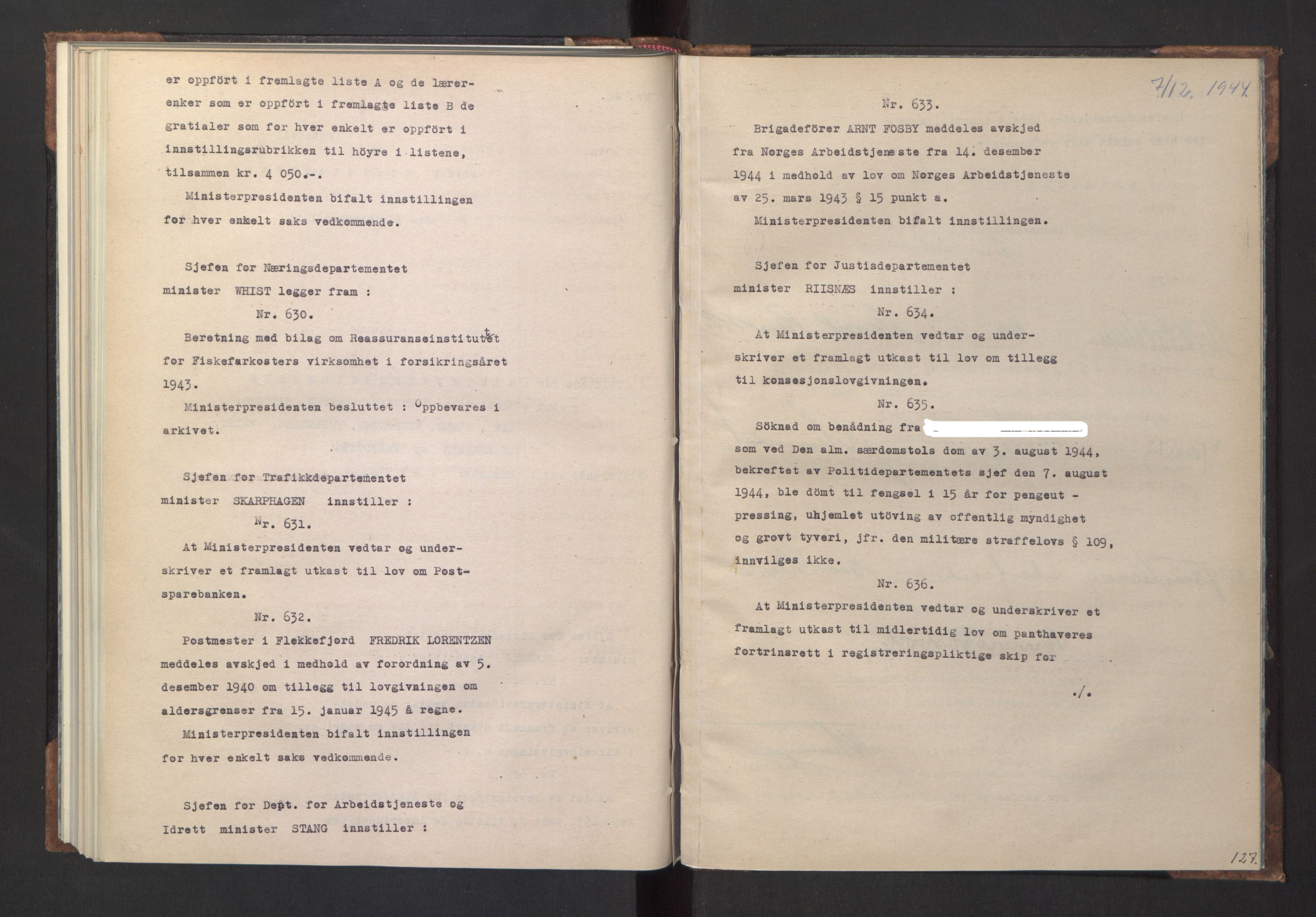 NS-administrasjonen 1940-1945 (Statsrådsekretariatet, de kommisariske statsråder mm), AV/RA-S-4279/D/Da/L0005: Protokoll fra ministermøter, 1944, p. 129