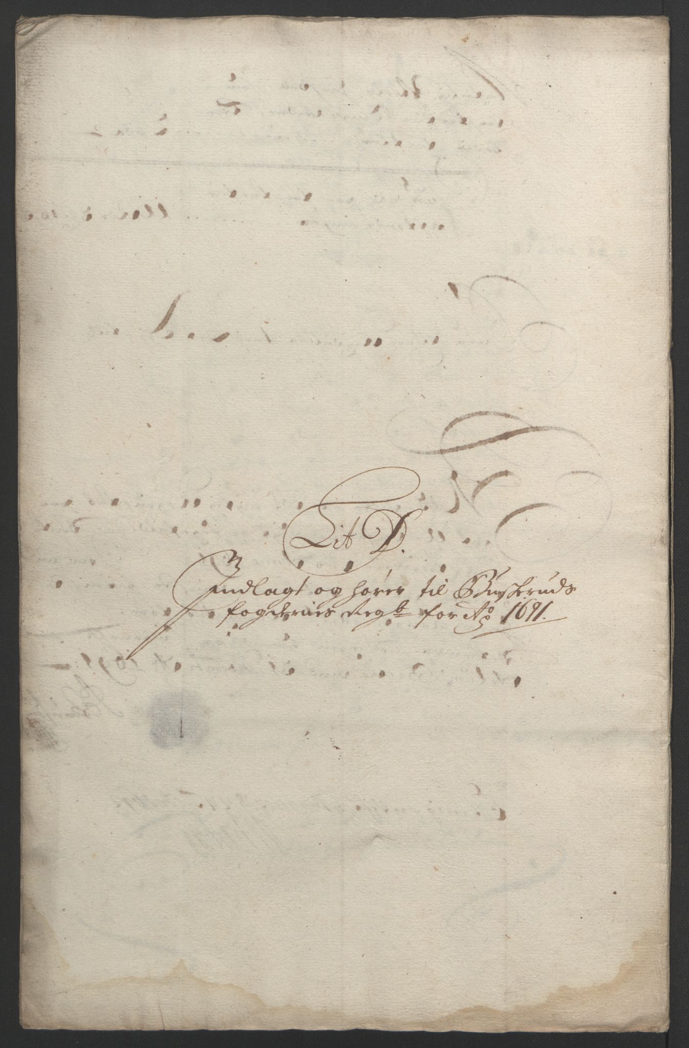 Rentekammeret inntil 1814, Reviderte regnskaper, Fogderegnskap, AV/RA-EA-4092/R25/L1681: Fogderegnskap Buskerud, 1691-1692, p. 67