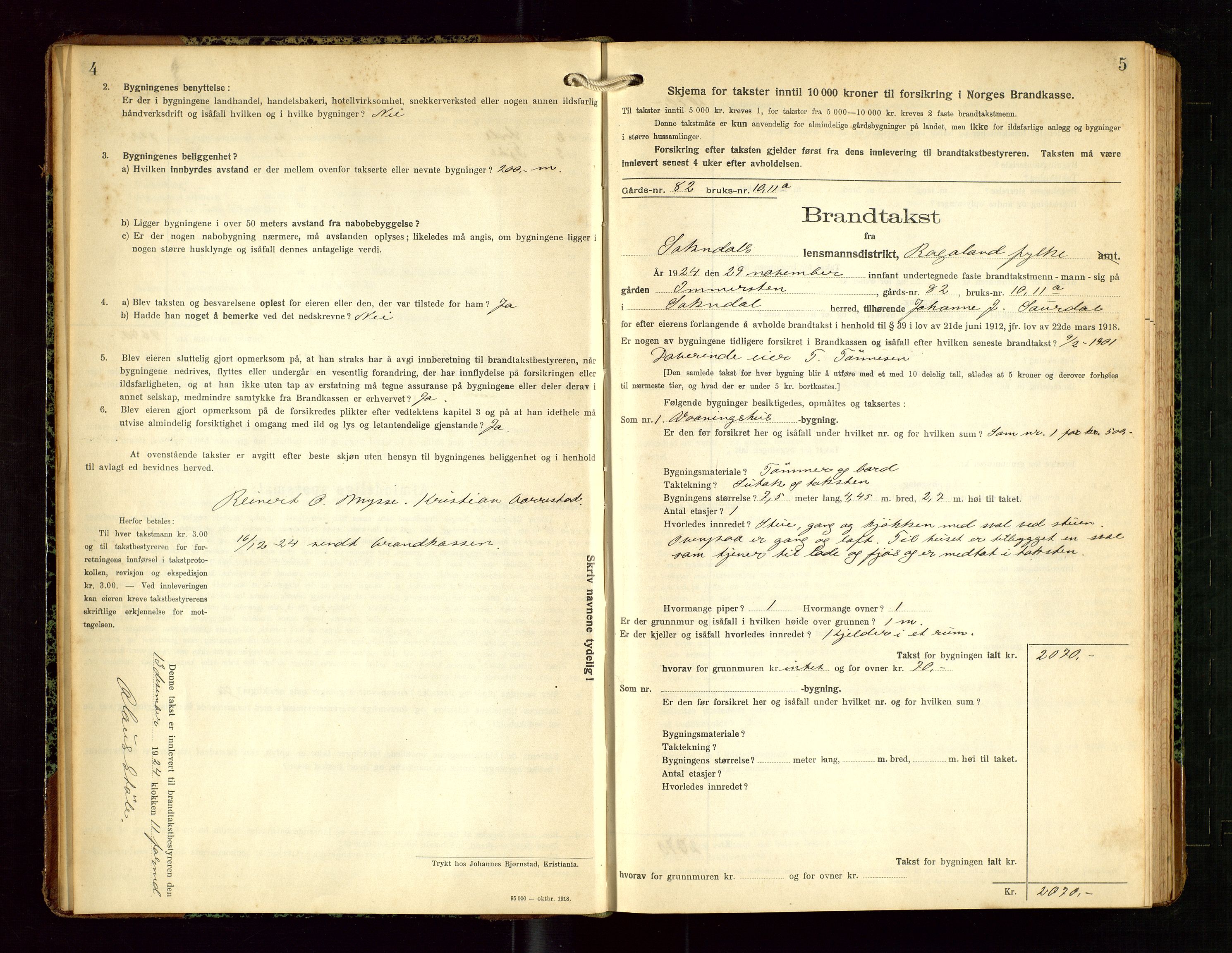Sokndal lensmannskontor, AV/SAST-A-100417/Gob/L0006: "Brandtakst-Protokol", 1924-1930, p. 4-5