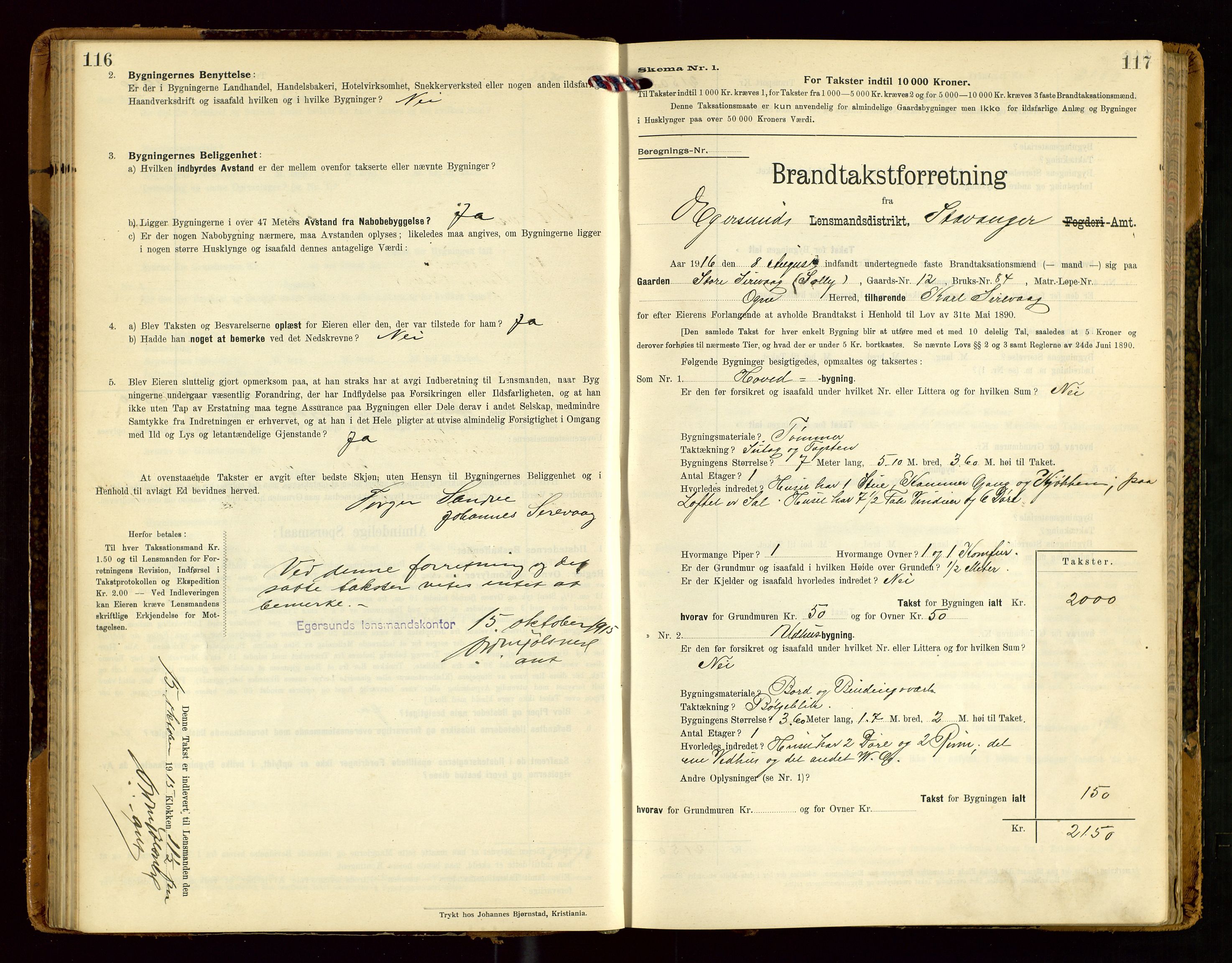Eigersund lensmannskontor, SAST/A-100171/Gob/L0002: "Brandtakstprotokol", 1910-1916, p. 116-117