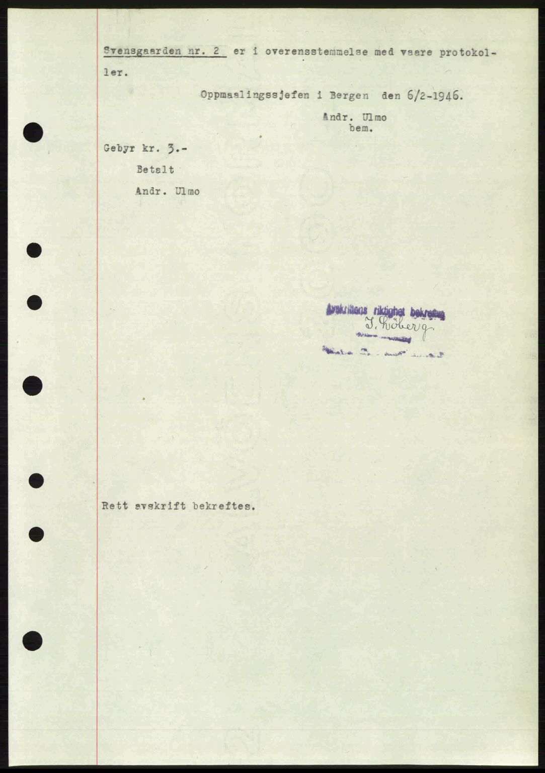 Byfogd og Byskriver i Bergen, AV/SAB-A-3401/03/03Bc/L0022: Mortgage book no. A18, 1946-1946, Diary no: : 966/1946