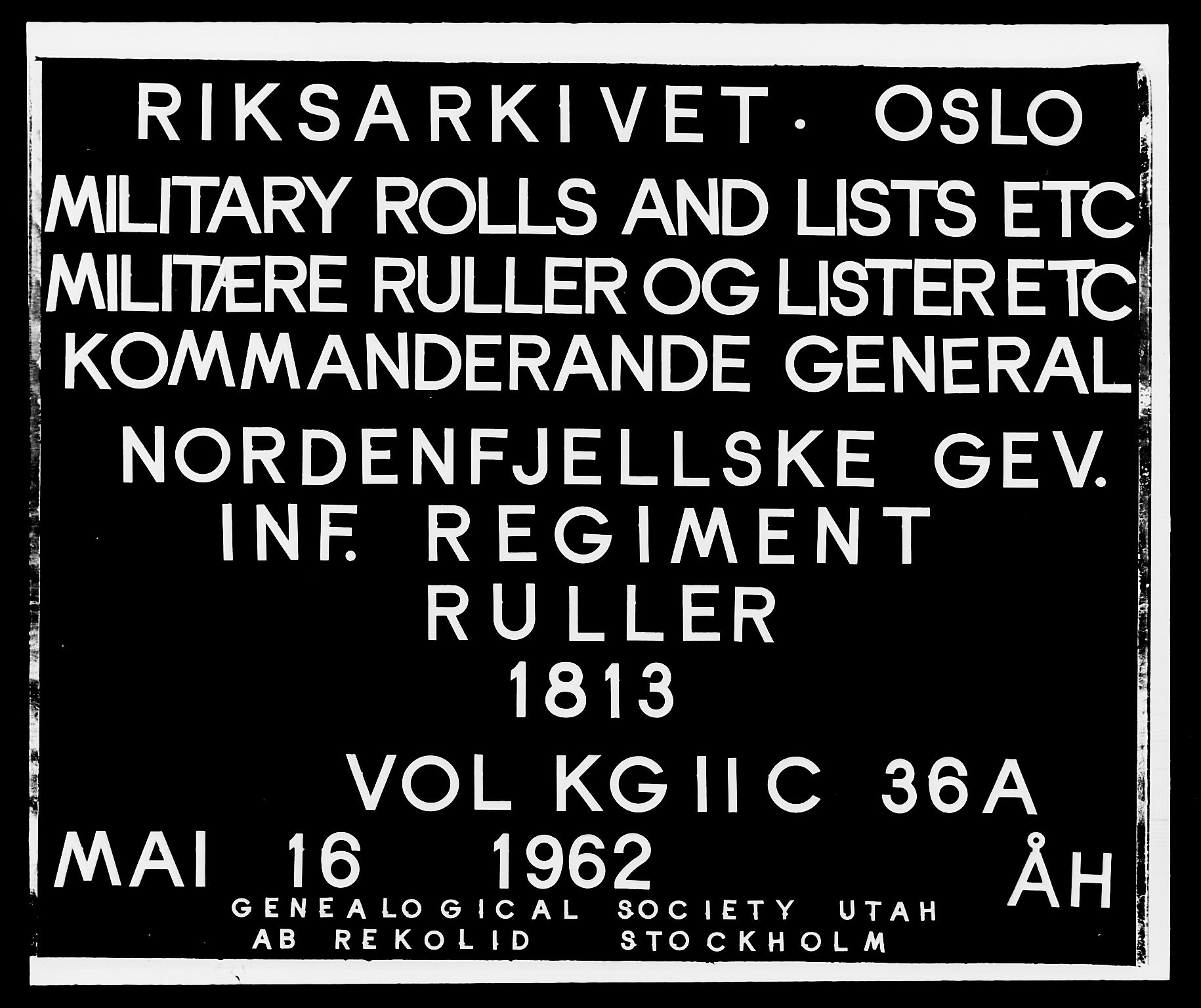 Generalitets- og kommissariatskollegiet, Det kongelige norske kommissariatskollegium, AV/RA-EA-5420/E/Eh/L0036a: Nordafjelske gevorbne infanteriregiment, 1813, p. 1