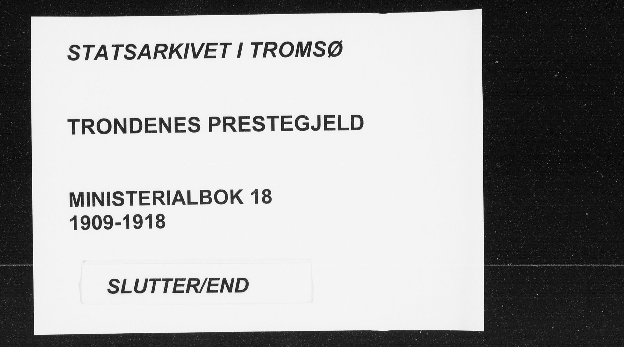 Trondenes sokneprestkontor, SATØ/S-1319/H/Ha/L0018kirke: Parish register (official) no. 18, 1909-1918
