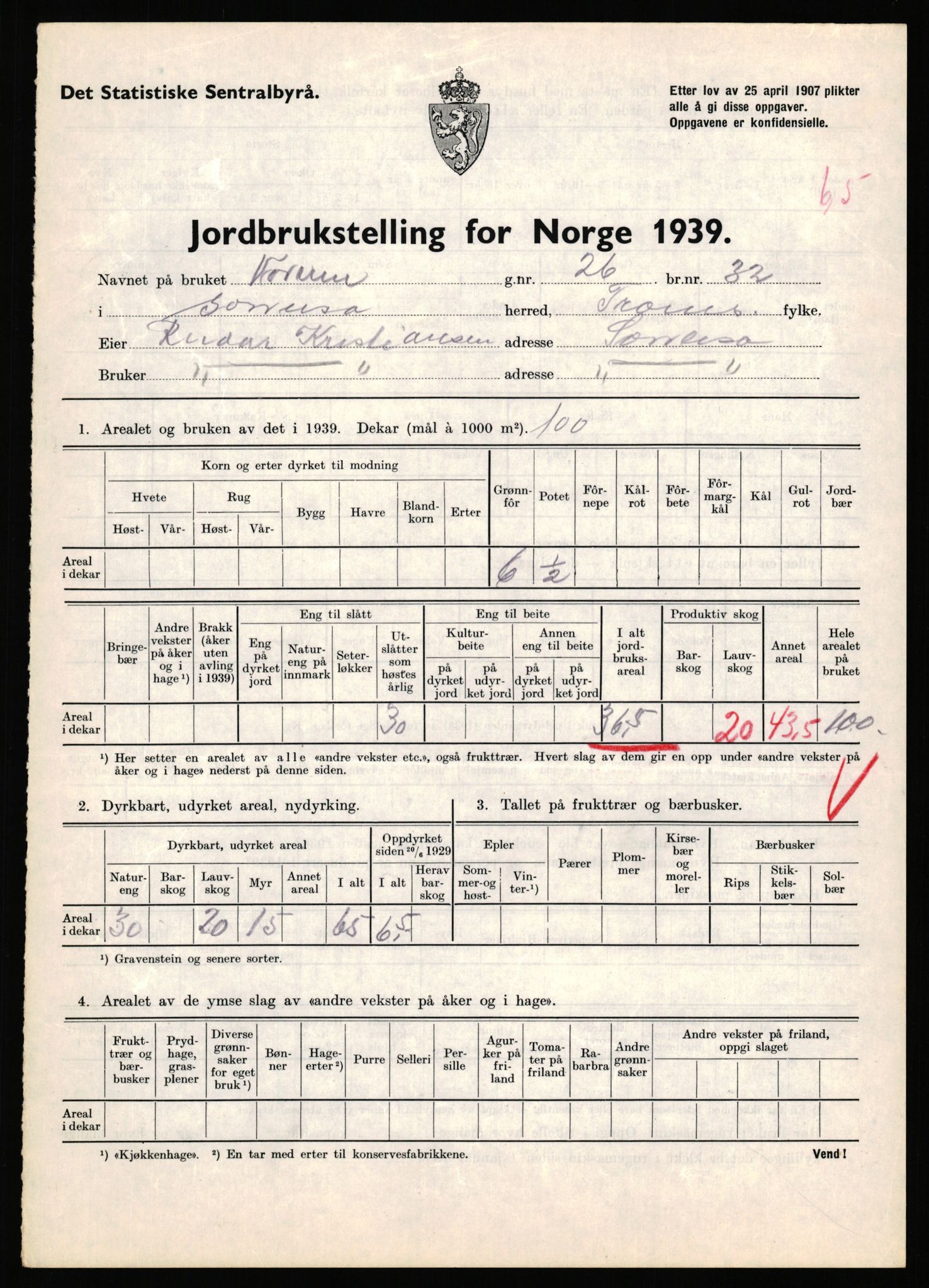 Statistisk sentralbyrå, Næringsøkonomiske emner, Jordbruk, skogbruk, jakt, fiske og fangst, AV/RA-S-2234/G/Gb/L0341: Troms: Sørreisa og Tranøy, 1939, p. 407