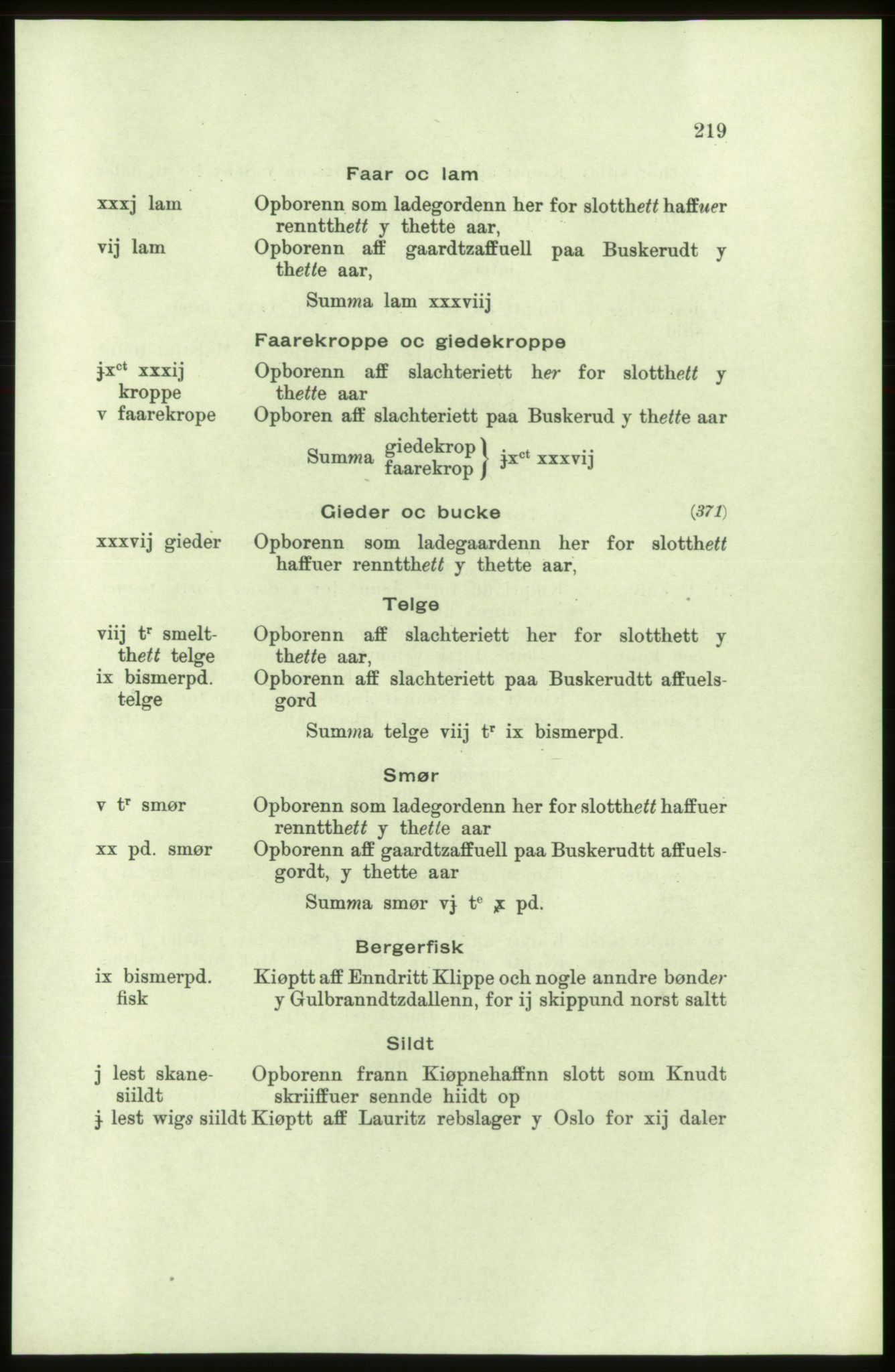 Publikasjoner utgitt av Arkivverket, PUBL/PUBL-001/C/0002: Bind 2: Rekneskap for Akershus len 1560-1561, 1560-1561, p. 219