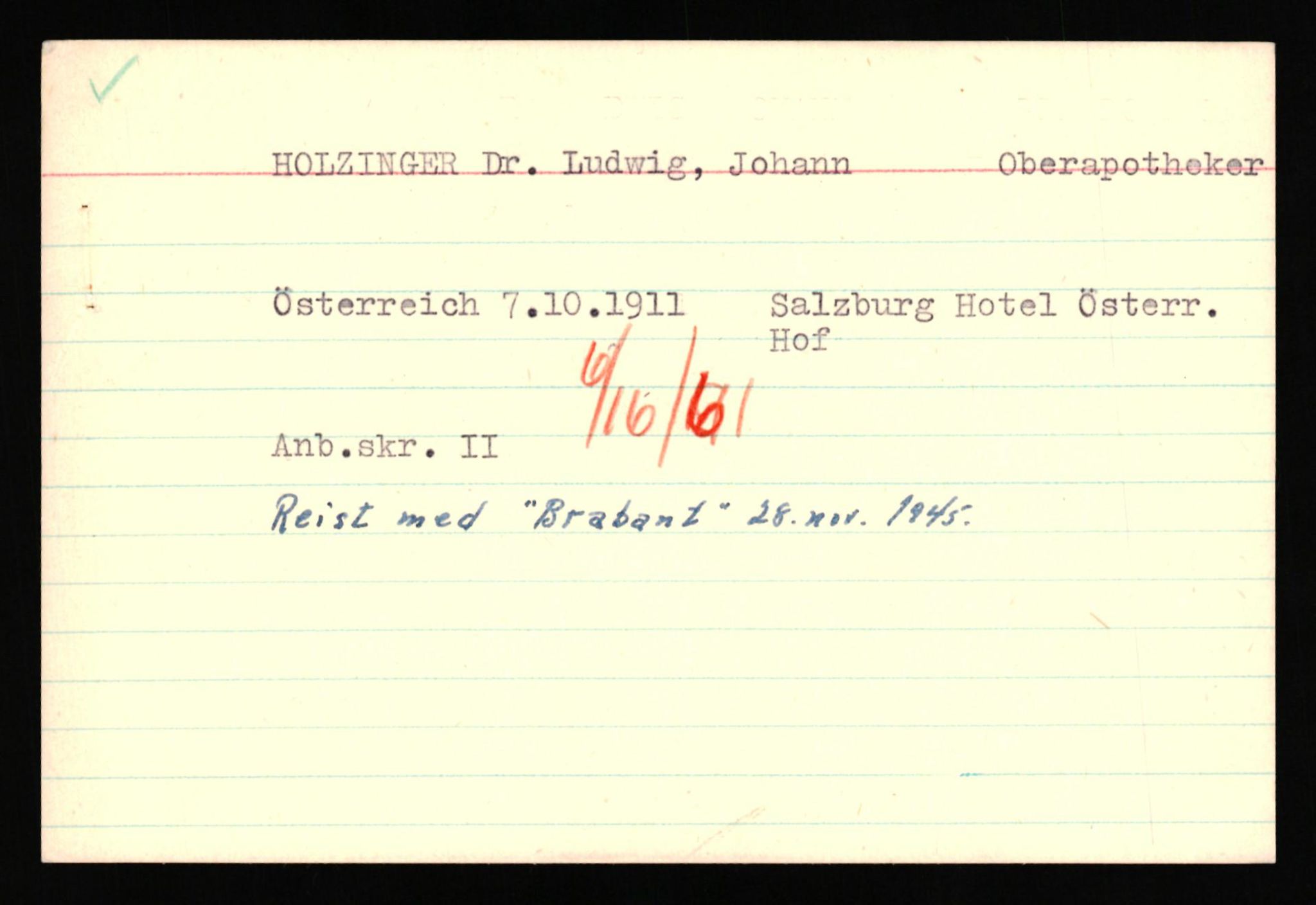 Forsvaret, Forsvarets overkommando II, AV/RA-RAFA-3915/D/Db/L0039: CI Questionaires. Tyske okkupasjonsstyrker i Norge. Østerrikere., 1945-1946, p. 49