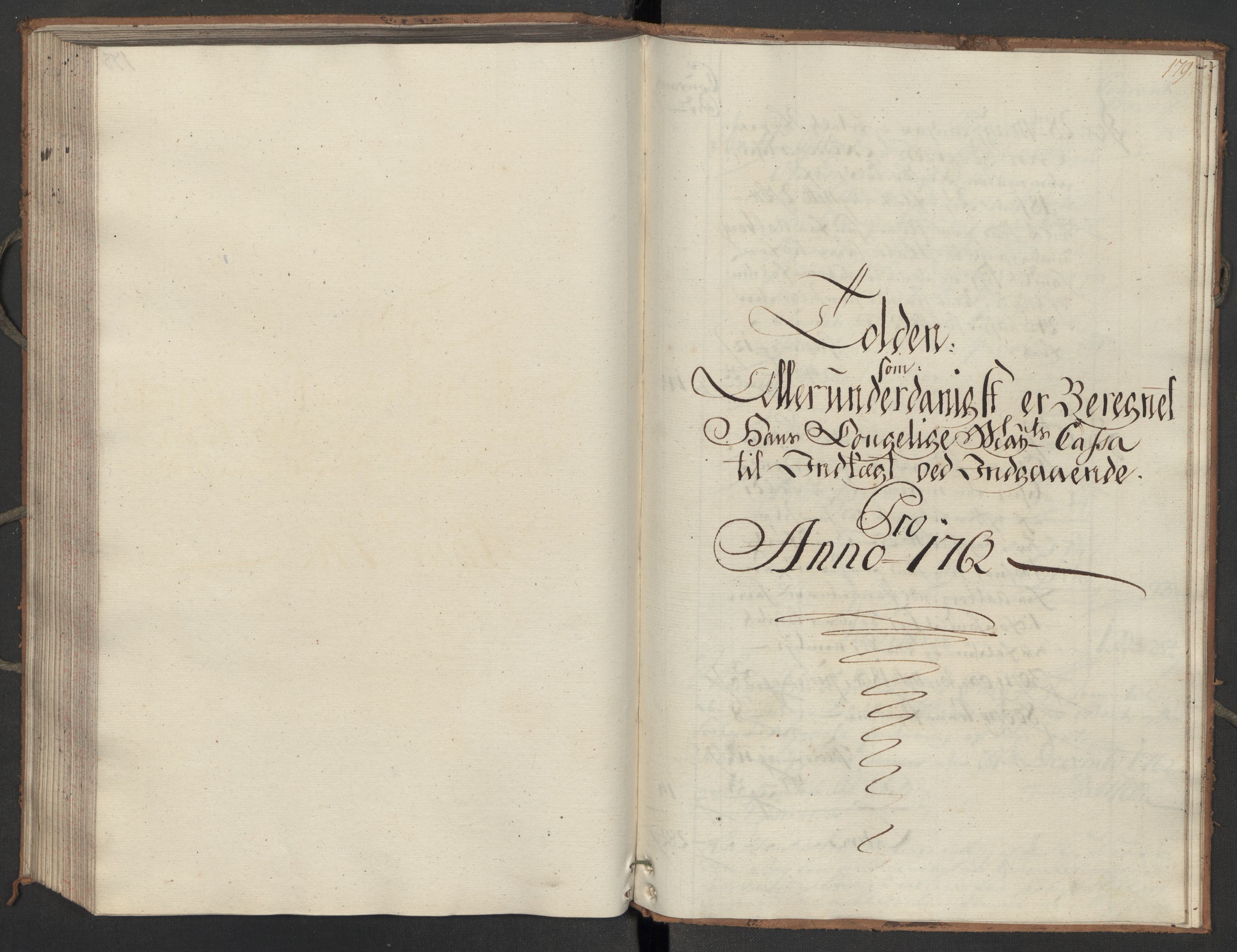 Generaltollkammeret, tollregnskaper, AV/RA-EA-5490/R07/L0022/0001: Tollregnskaper Sand / Inngående hovedtollbok, 1762, p. 178b-179a