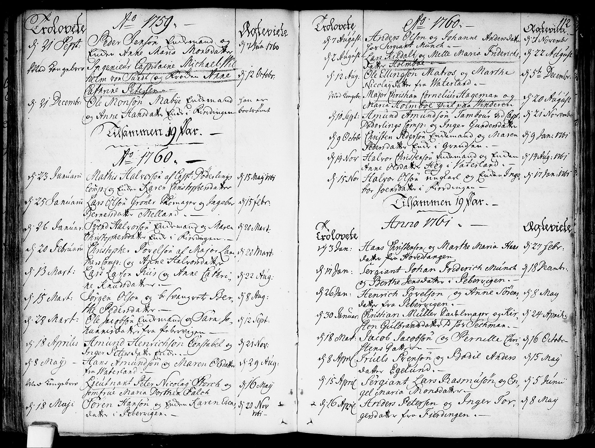 Garnisonsmenigheten Kirkebøker, SAO/A-10846/F/Fa/L0002: Parish register (official) no. 2, 1757-1776, p. 112