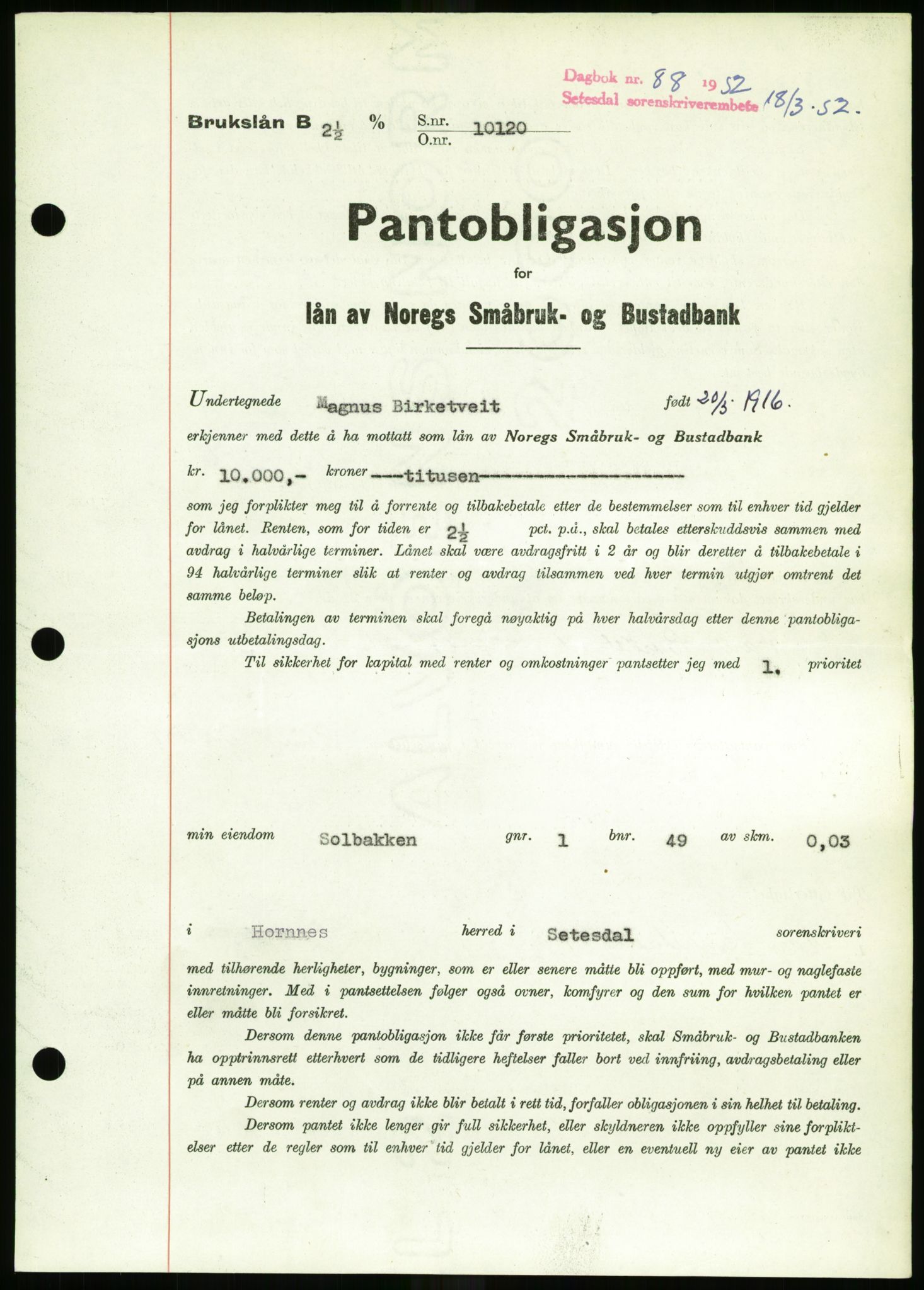 Setesdal sorenskriveri, SAK/1221-0011/G/Gb/L0050: Mortgage book no. B 38, 1949-1952, Diary no: : 88/1952