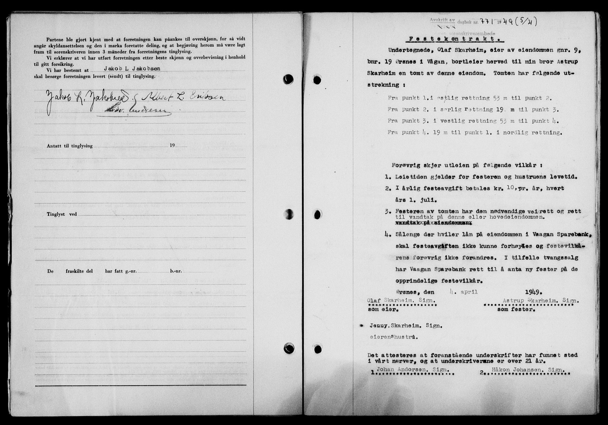 Lofoten sorenskriveri, SAT/A-0017/1/2/2C/L0020a: Mortgage book no. 20a, 1948-1949, Diary no: : 771/1949