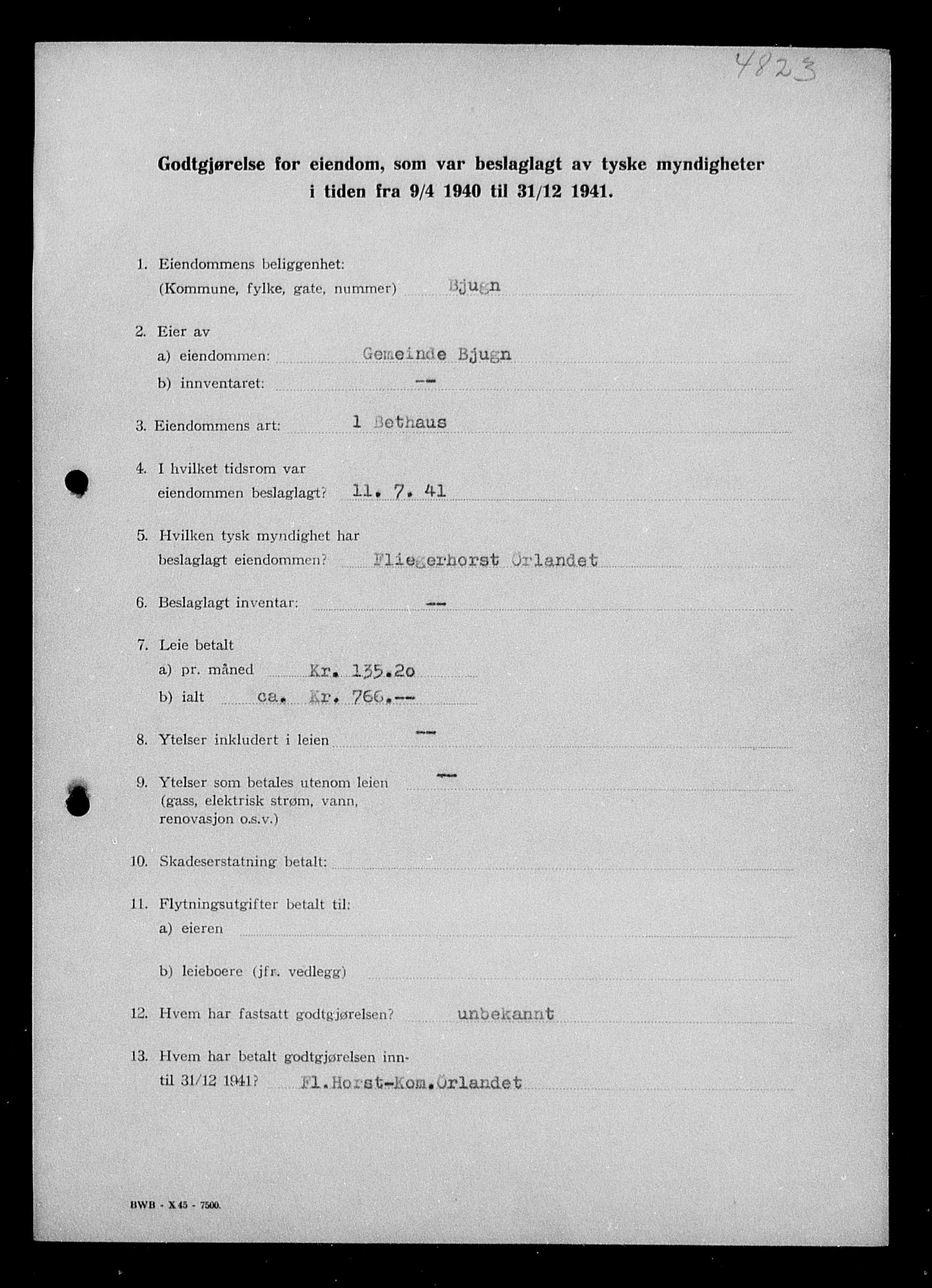 Justisdepartementet, Tilbakeføringskontoret for inndratte formuer, RA/S-1564/I/L1018: Godtgjørelse for beslaglagt eiendom, 1940-1941, p. 247