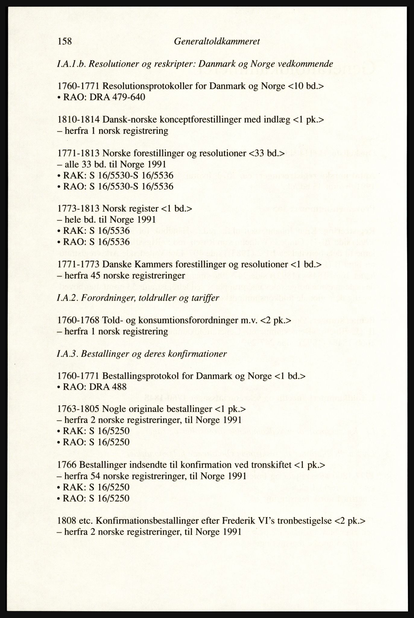 Publikasjoner utgitt av Arkivverket, PUBL/PUBL-001/A/0002: Erik Gøbel: NOREG, Tværregistratur over norgesrelevant materiale i Rigsarkivet i København (2000), 2000, p. 160