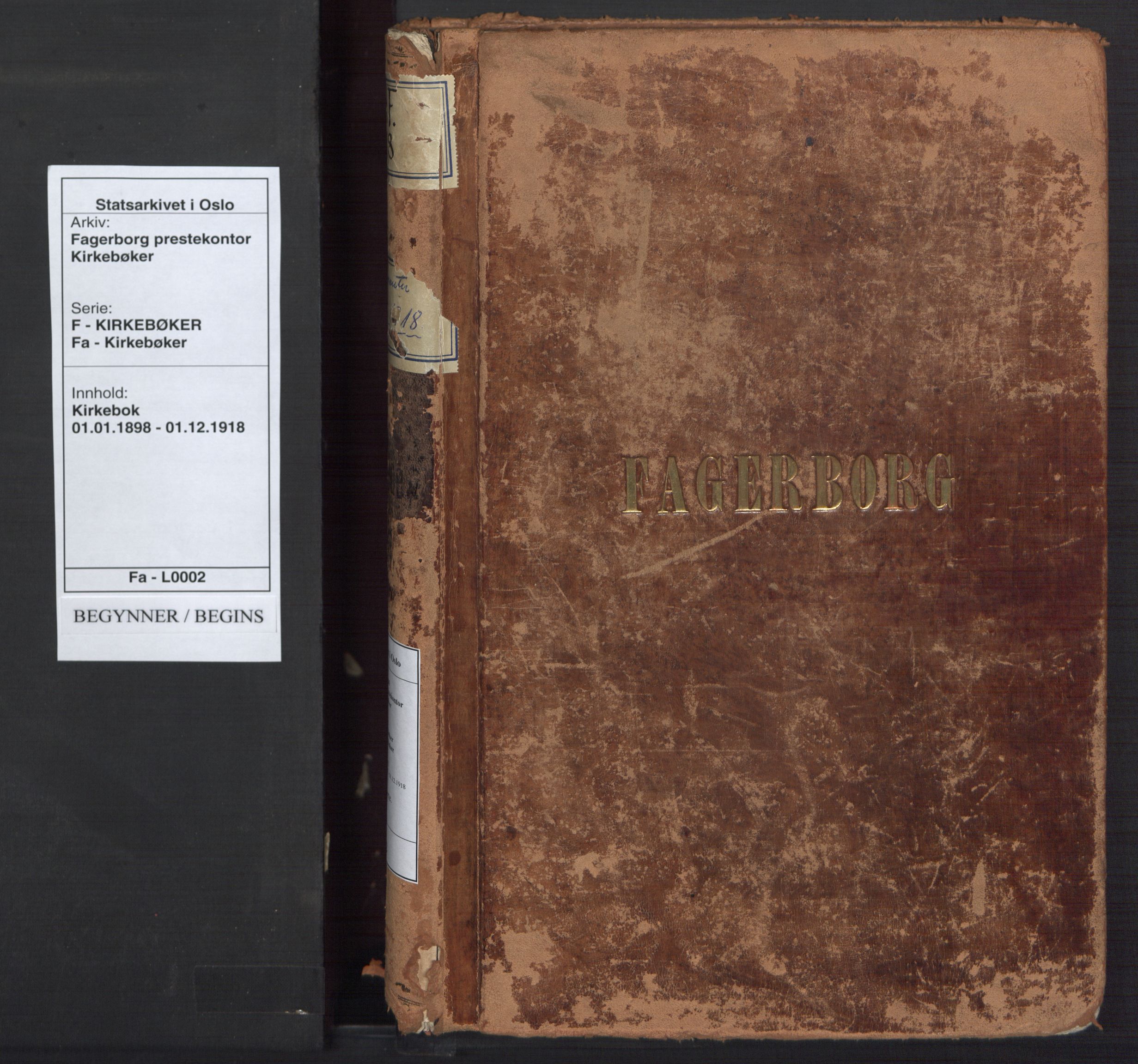 Fagerborg prestekontor Kirkebøker, SAO/A-10844/F/Fa/L0002: Parish register (official) no. 2, 1898-1918