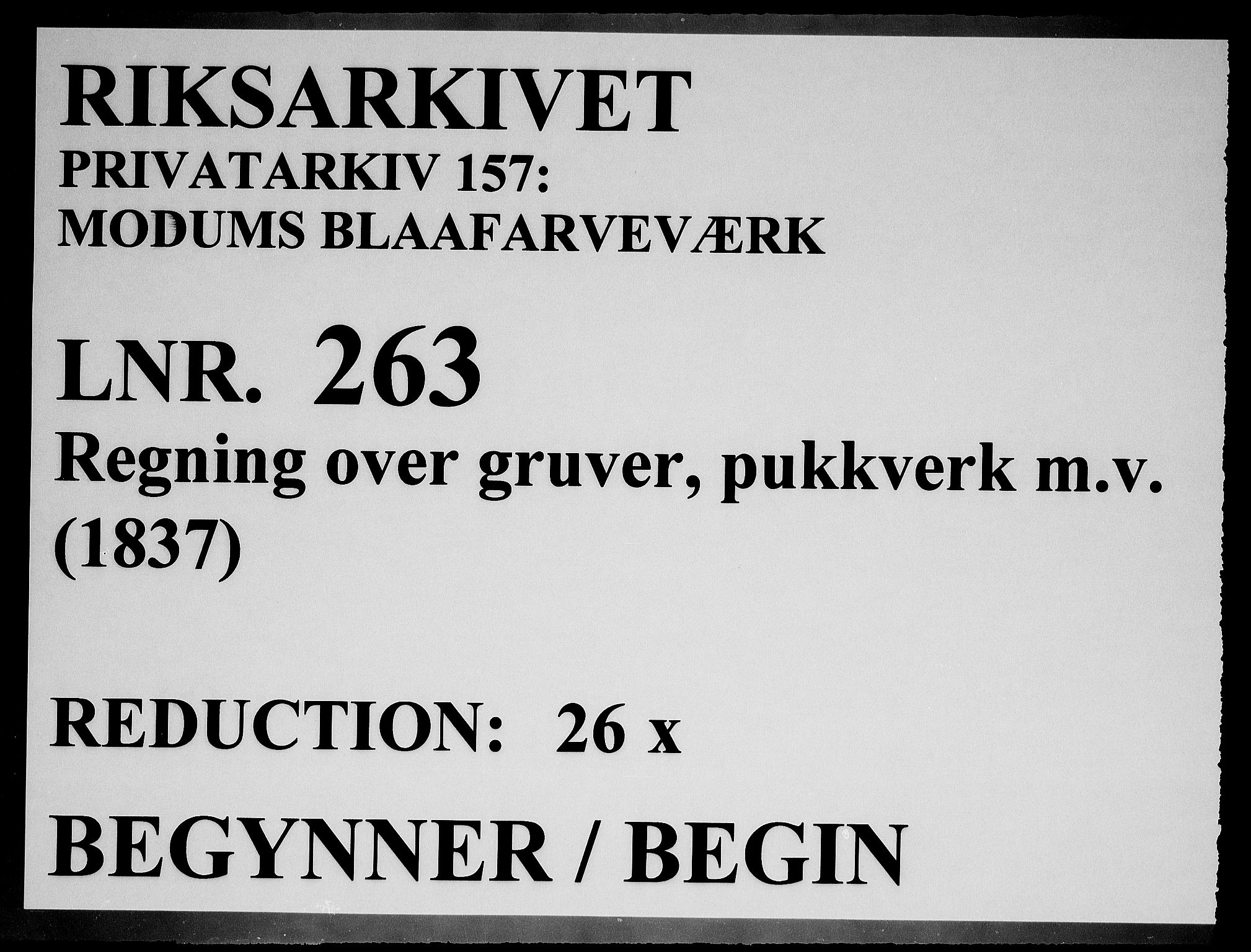 Modums Blaafarveværk, RA/PA-0157/G/Gd/Gdd/L0263/0001: -- / Regning over gruver pukkverk m.v., 1837, p. 1