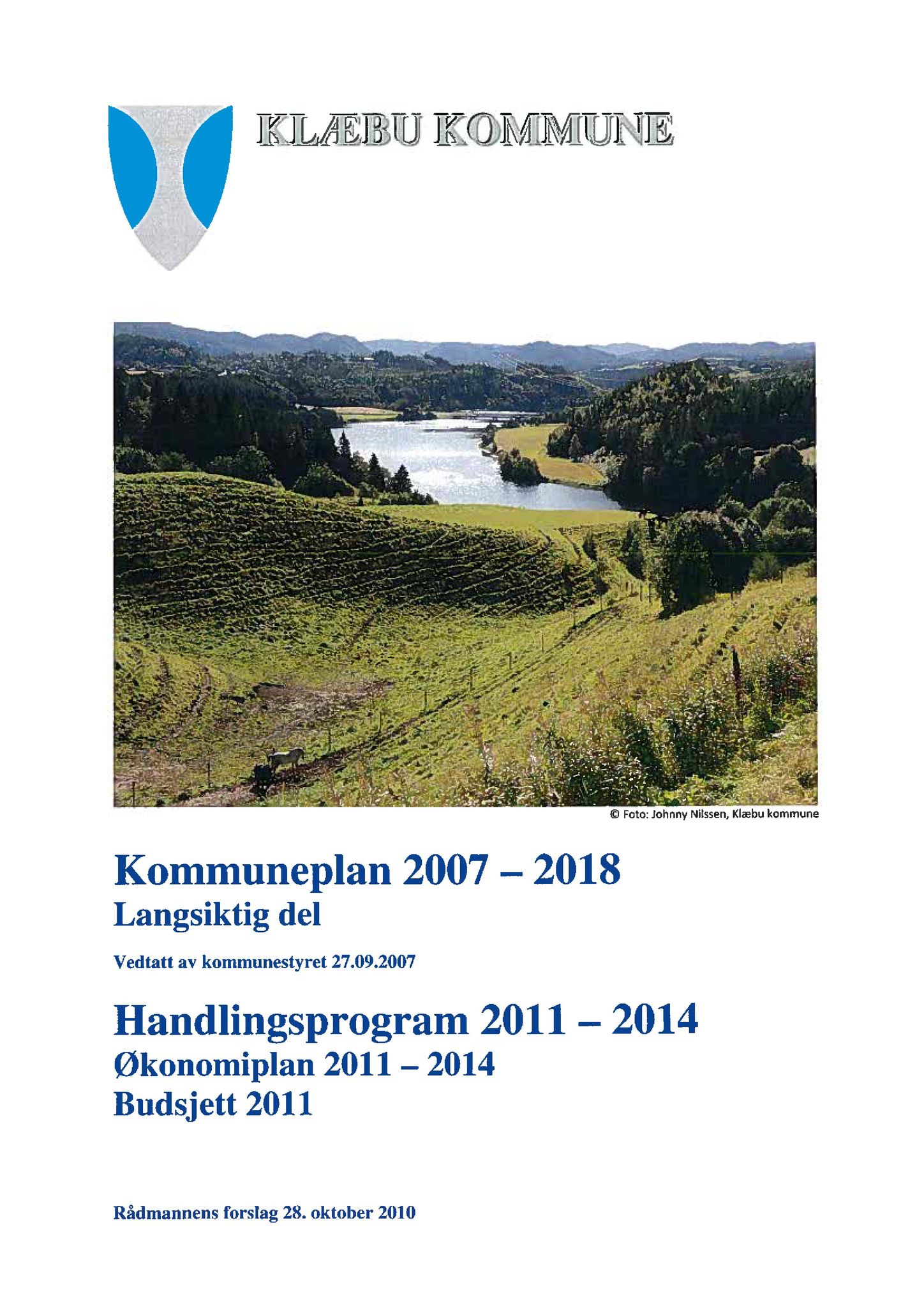 Klæbu Kommune, TRKO/KK/02-FS/L003: Formannsskapet - Møtedokumenter, 2010, p. 2029