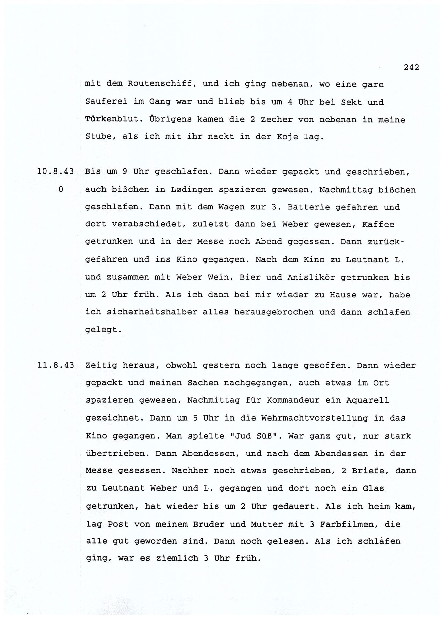 Dagbokopptegnelser av en tysk marineoffiser stasjonert i Norge , FMFB/A-1160/F/L0001: Dagbokopptegnelser av en tysk marineoffiser stasjonert i Norge, 1941-1944, p. 242