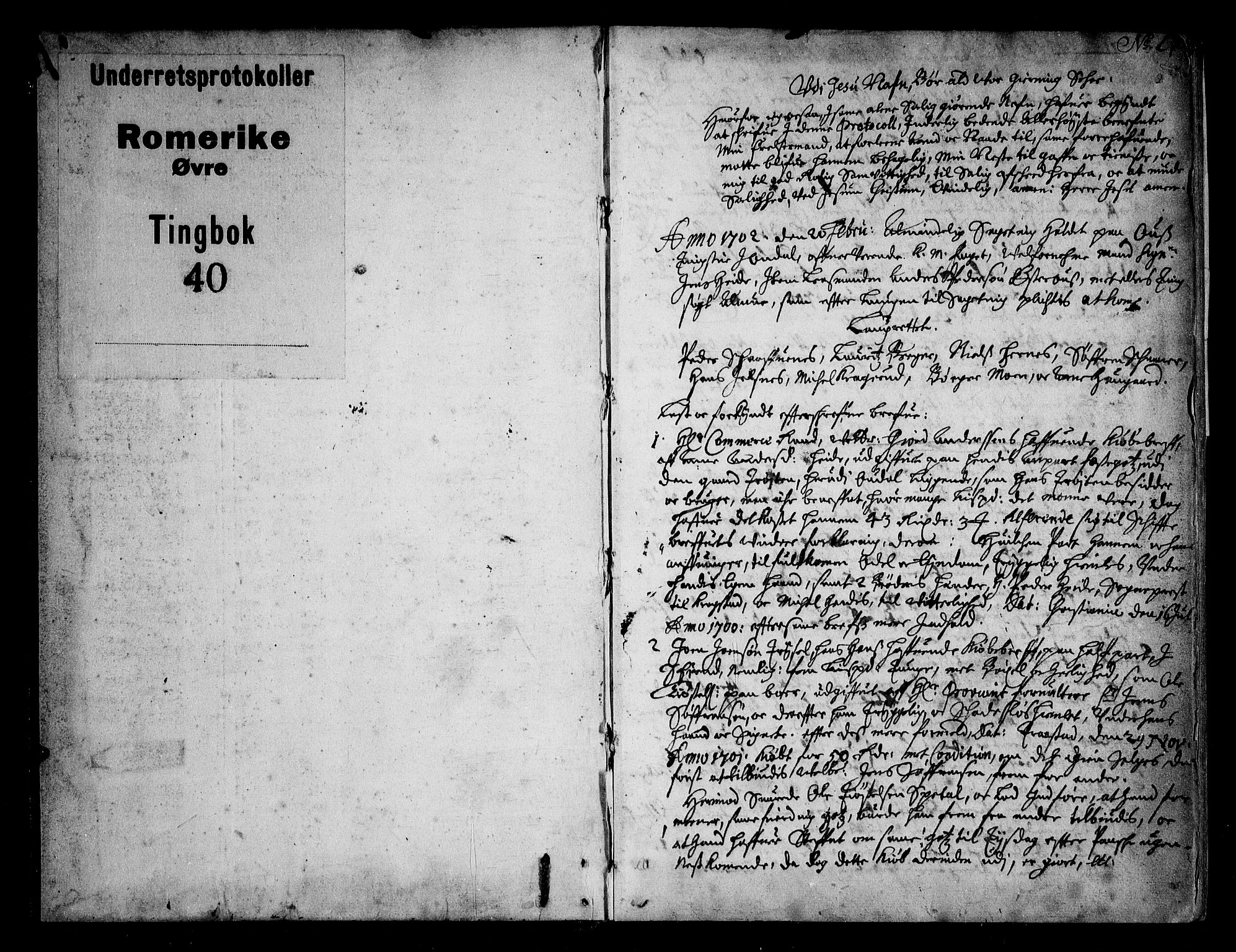 Øvre Romerike sorenskriveri, SAO/A-10649/F/Fb/L0040: Tingbok 40, 1702, p. 0b-1a