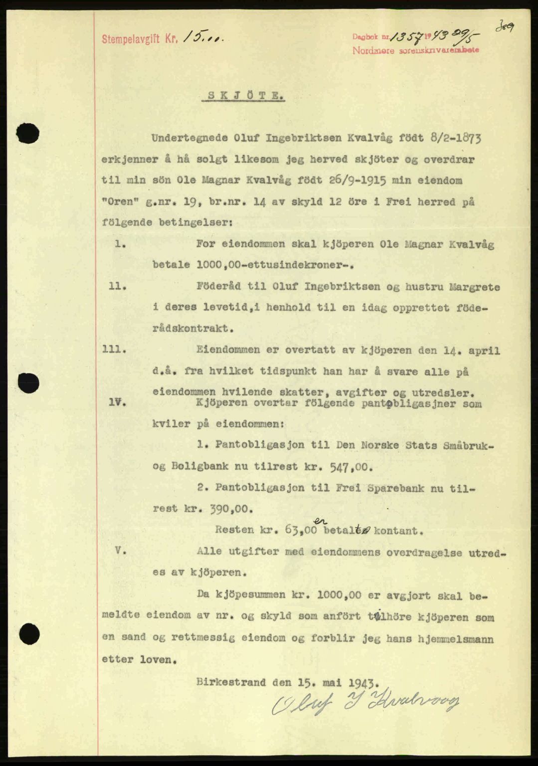 Nordmøre sorenskriveri, AV/SAT-A-4132/1/2/2Ca: Mortgage book no. A95, 1943-1943, Diary no: : 1357/1943