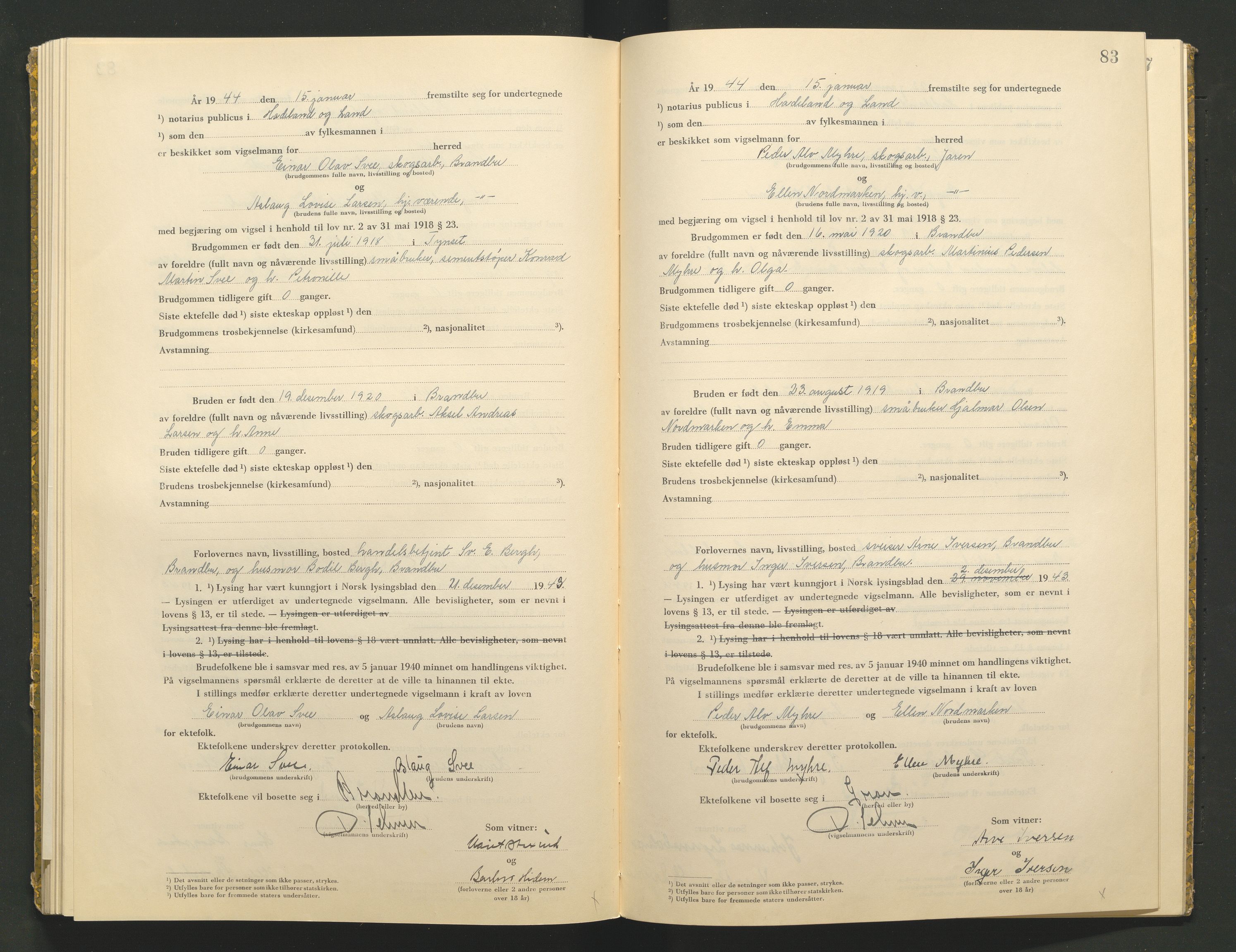 Hadeland og Land tingrett, AV/SAH-TING-010/L/Lb/L0002: Vigselbok, 1943-1944, p. 83