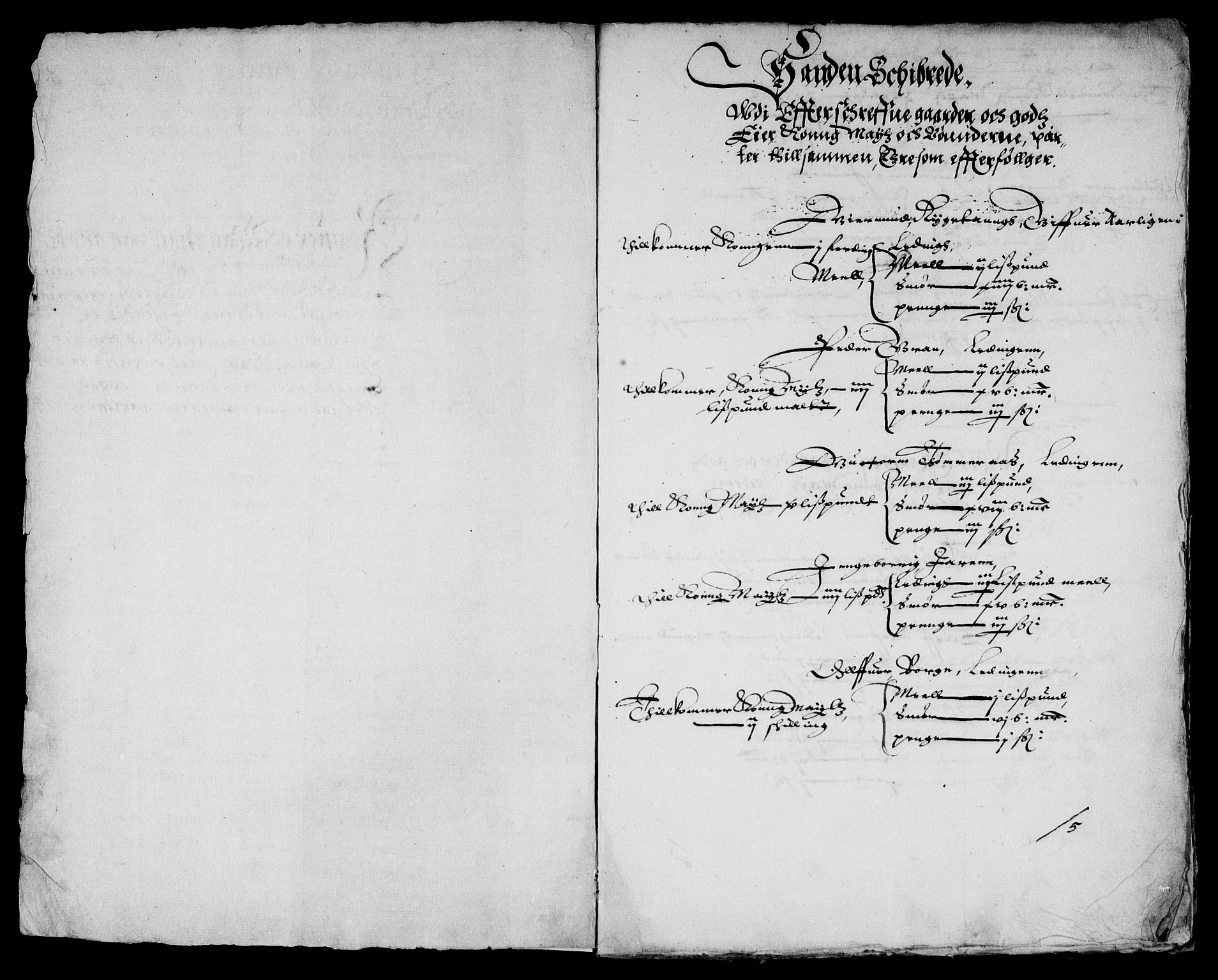 Danske Kanselli, Skapsaker, AV/RA-EA-4061/F/L0039: Skap 9, pakke 351A, litra A-L, 1615, p. 129