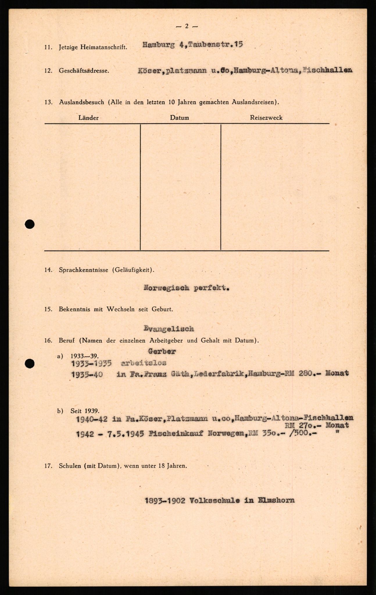 Forsvaret, Forsvarets overkommando II, RA/RAFA-3915/D/Db/L0023: CI Questionaires. Tyske okkupasjonsstyrker i Norge. Tyskere., 1945-1946, p. 374