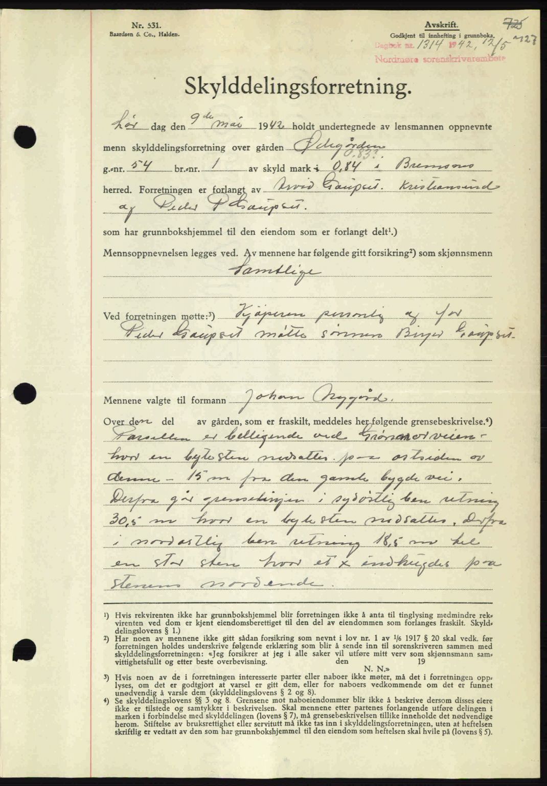 Nordmøre sorenskriveri, AV/SAT-A-4132/1/2/2Ca: Mortgage book no. A92, 1942-1942, Diary no: : 1314/1942