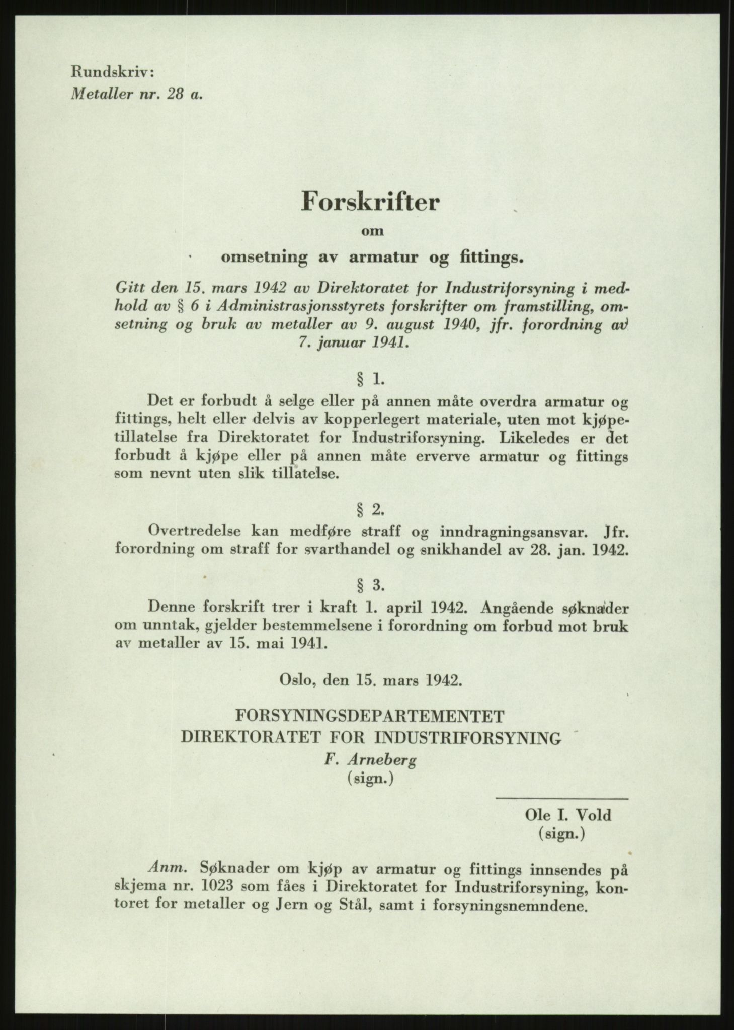 Direktoratet for industriforsyning, Sekretariatet, AV/RA-S-4153/D/Df/L0054: 9. Metallkontoret, 1940-1945, p. 1429