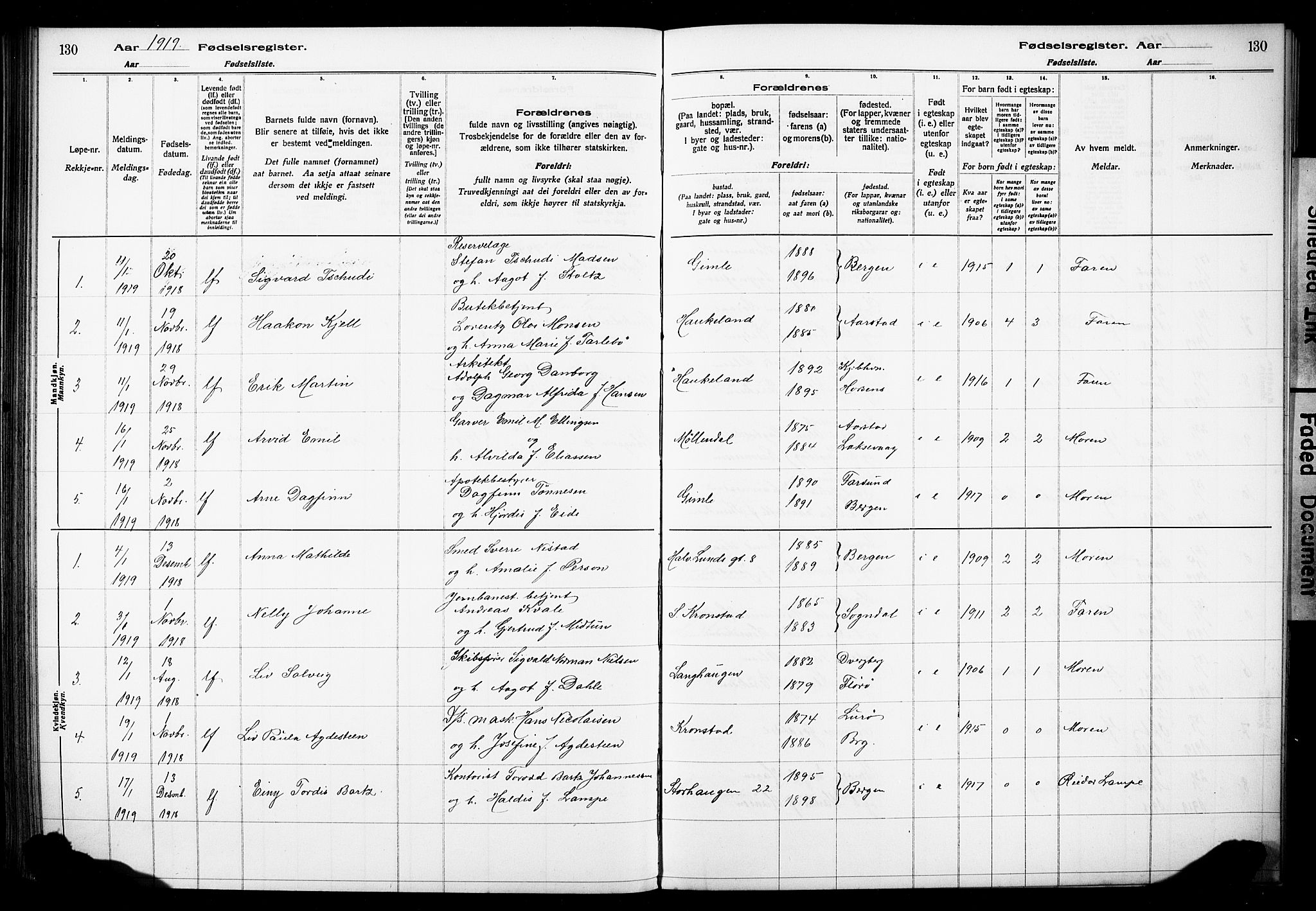 Årstad Sokneprestembete, AV/SAB-A-79301/I/Id/L0A01: Birth register no. A 1, 1916-1920, p. 130