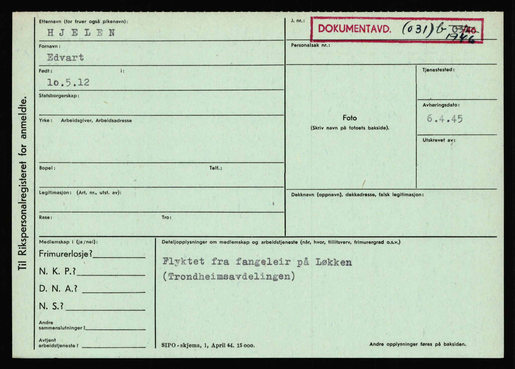 Statspolitiet - Hovedkontoret / Osloavdelingen, AV/RA-S-1329/C/Ca/L0006: Hanche - Hokstvedt, 1943-1945, p. 4379