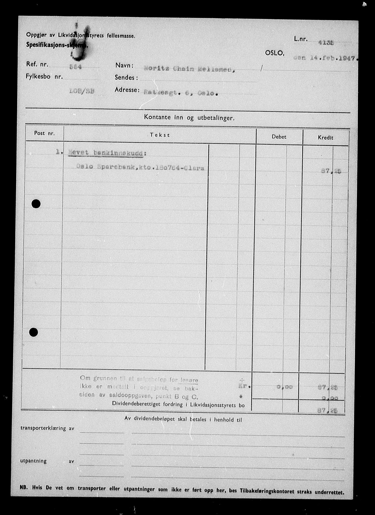 Justisdepartementet, Tilbakeføringskontoret for inndratte formuer, AV/RA-S-1564/H/Hc/Hcc/L0965: --, 1945-1947, p. 4