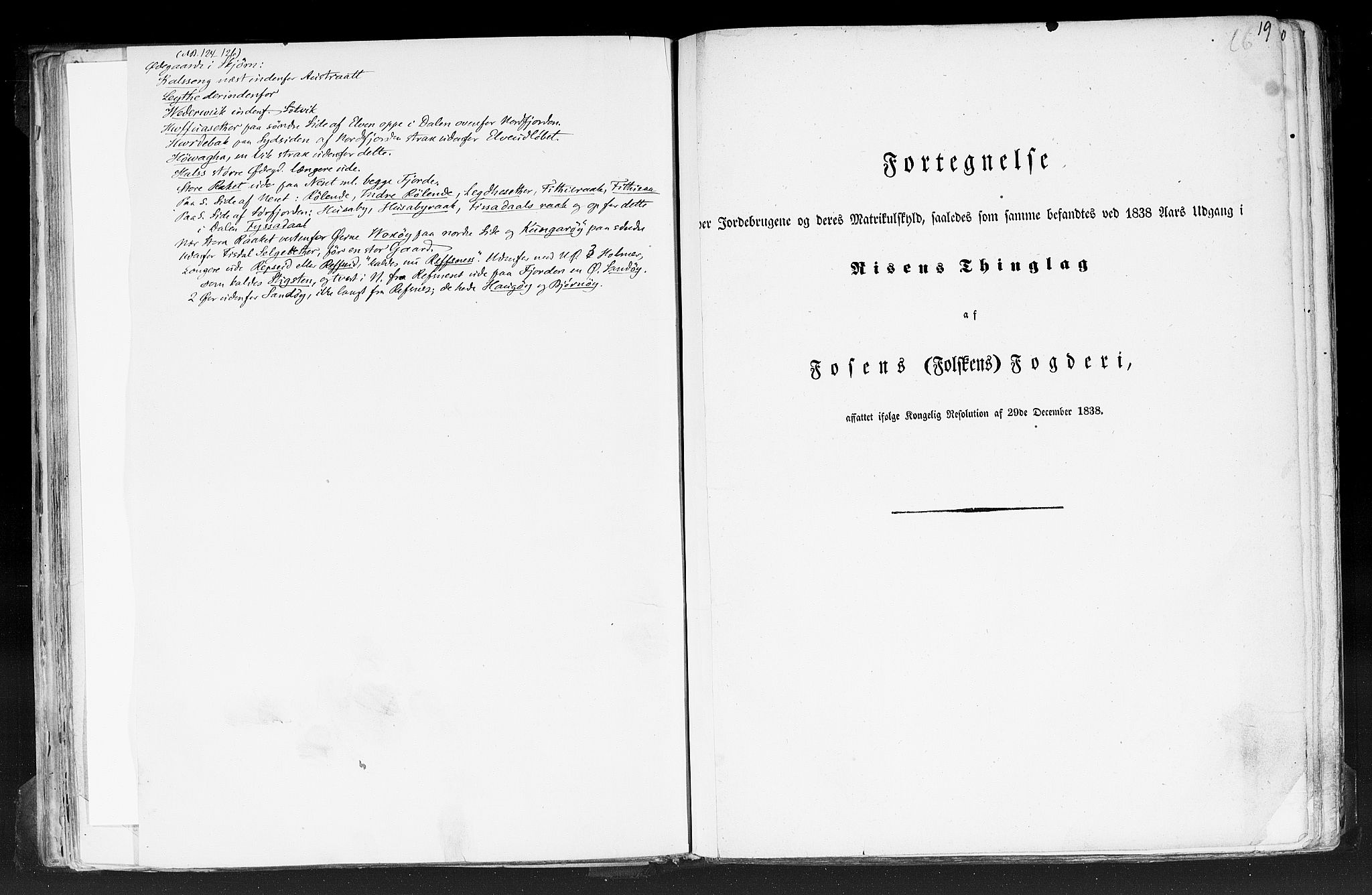 Rygh, RA/PA-0034/F/Fb/L0014: Matrikkelen for 1838 - Søndre Trondhjems amt (Sør-Trøndelag fylke), 1838, p. 19a