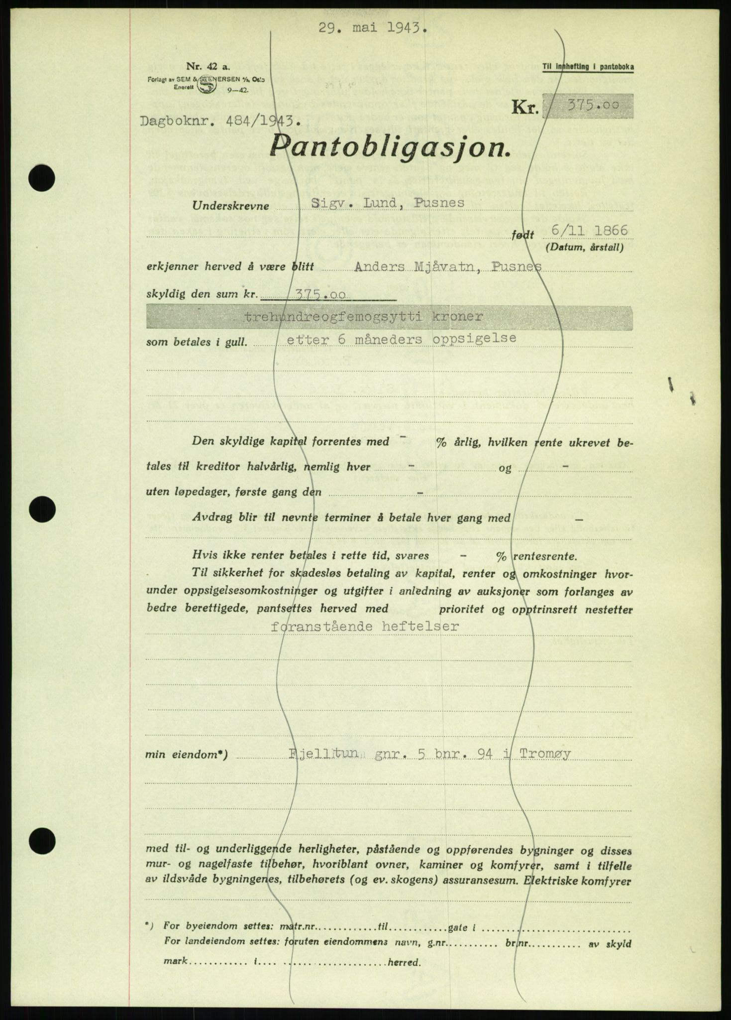 Nedenes sorenskriveri, AV/SAK-1221-0006/G/Gb/Gbb/L0002: Mortgage book no. II, 1942-1945, Diary no: : 484/1943