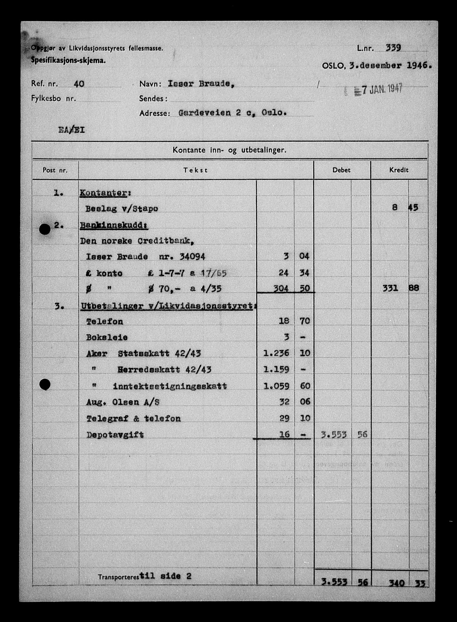 Justisdepartementet, Tilbakeføringskontoret for inndratte formuer, AV/RA-S-1564/H/Hc/Hcc/L0928: --, 1945-1947, p. 3