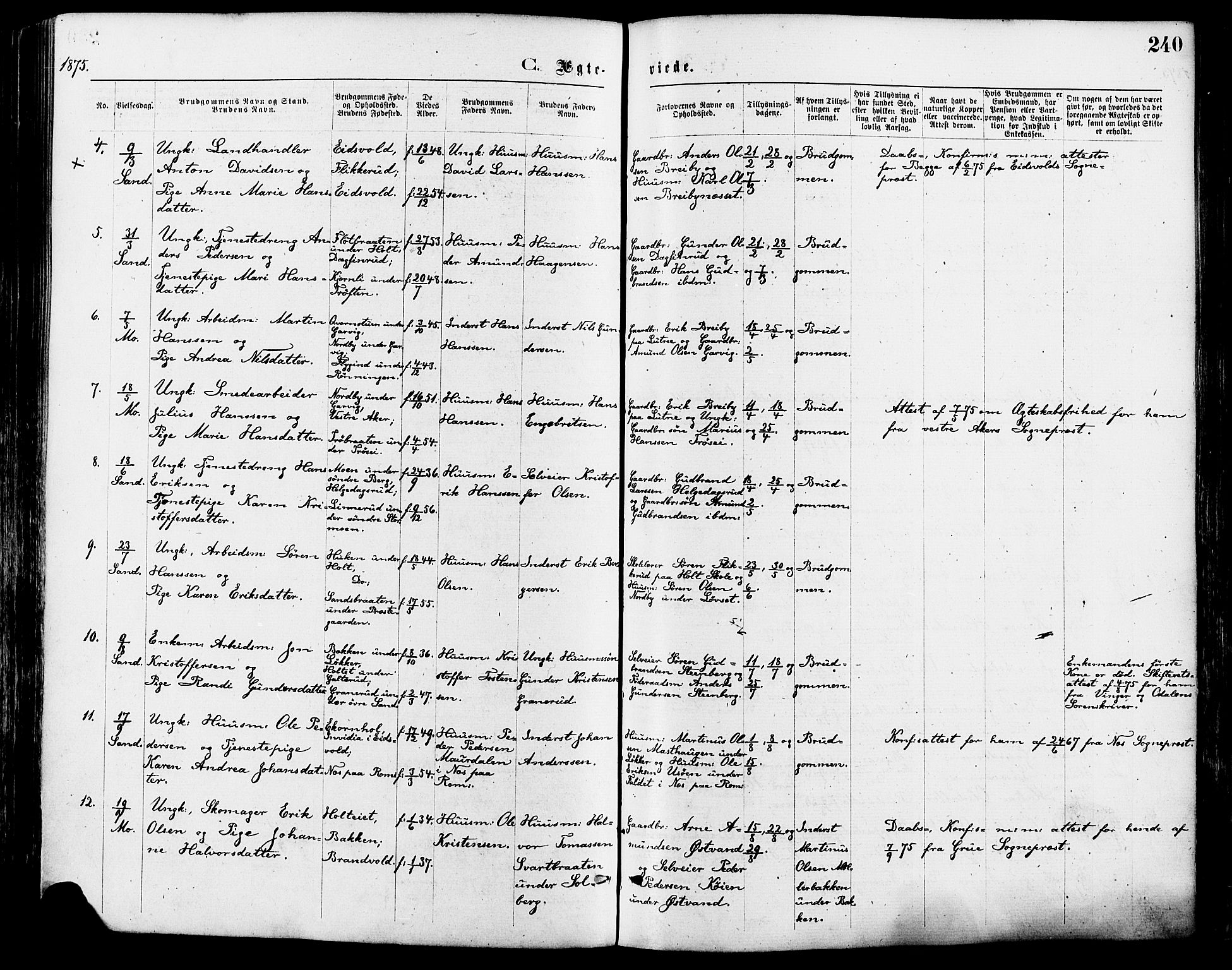 Nord-Odal prestekontor, AV/SAH-PREST-032/H/Ha/Haa/L0005: Parish register (official) no. 5, 1874-1885, p. 240