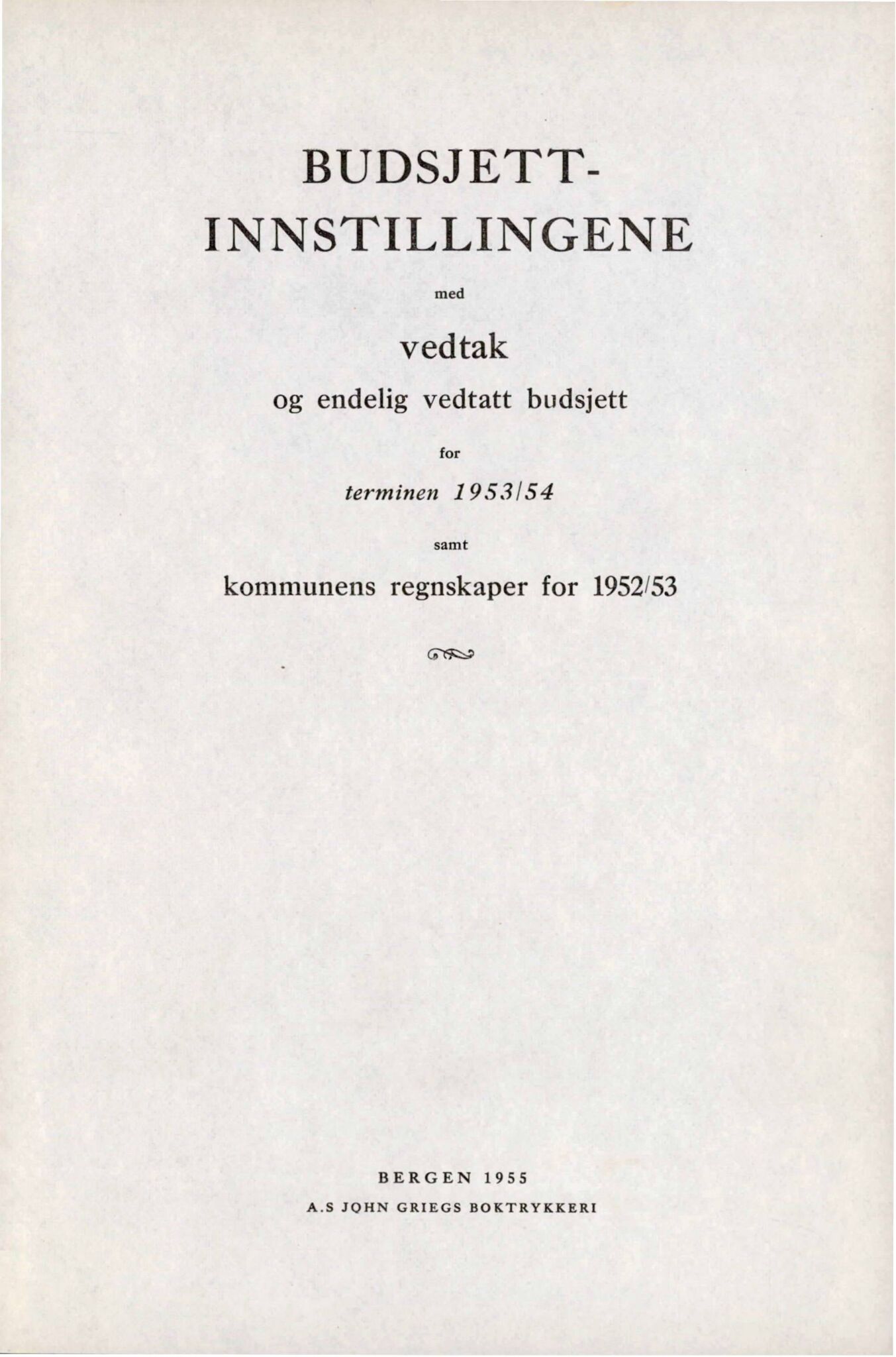 Bergen kommune. Formannskapet, BBA/A-0003/Ad/L0167: Bergens Kommuneforhandlinger, bind II, 1953