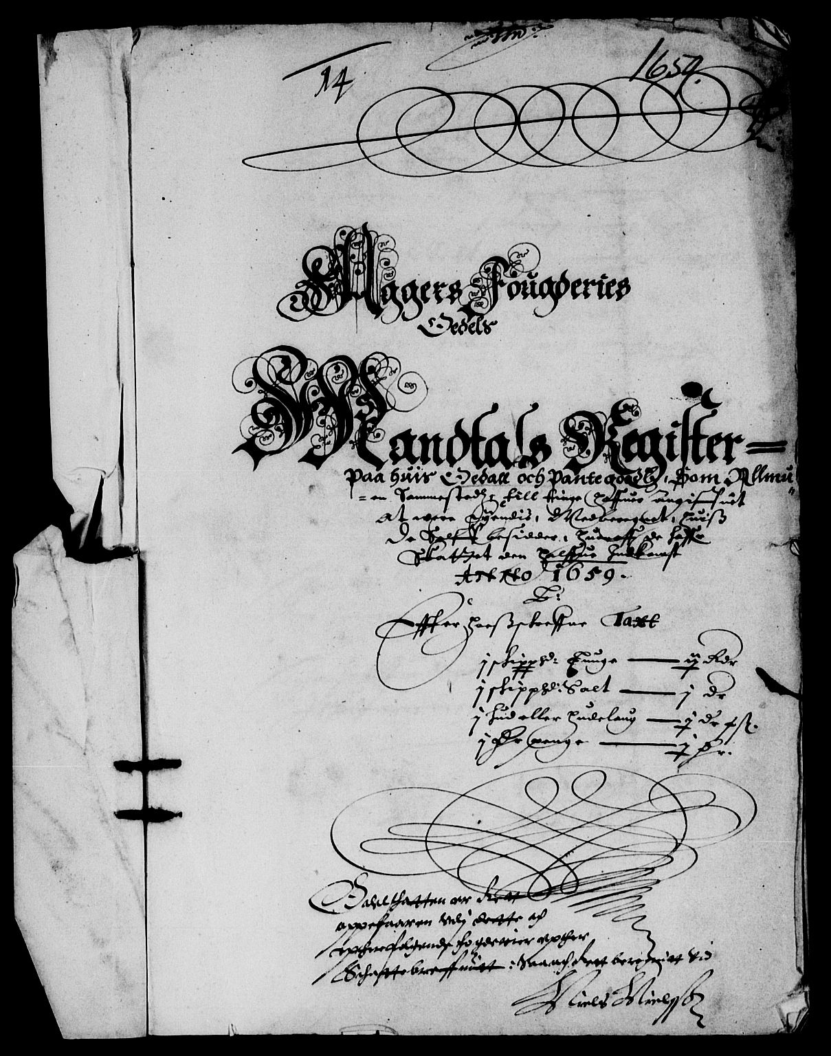 Rentekammeret inntil 1814, Reviderte regnskaper, Lensregnskaper, AV/RA-EA-5023/R/Rb/Rba/L0251: Akershus len, 1659-1660