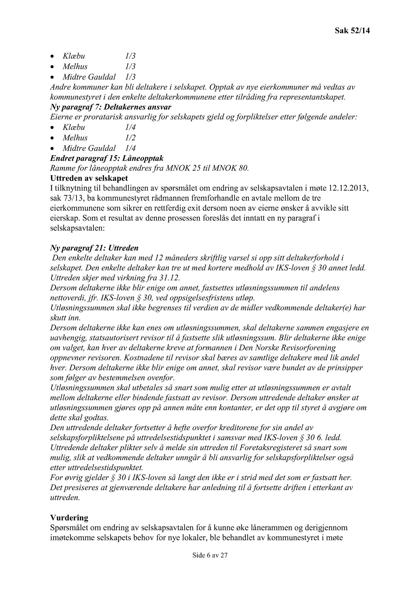 Klæbu Kommune, TRKO/KK/01-KS/L007: Kommunestyret - Møtedokumenter, 2014, p. 1340