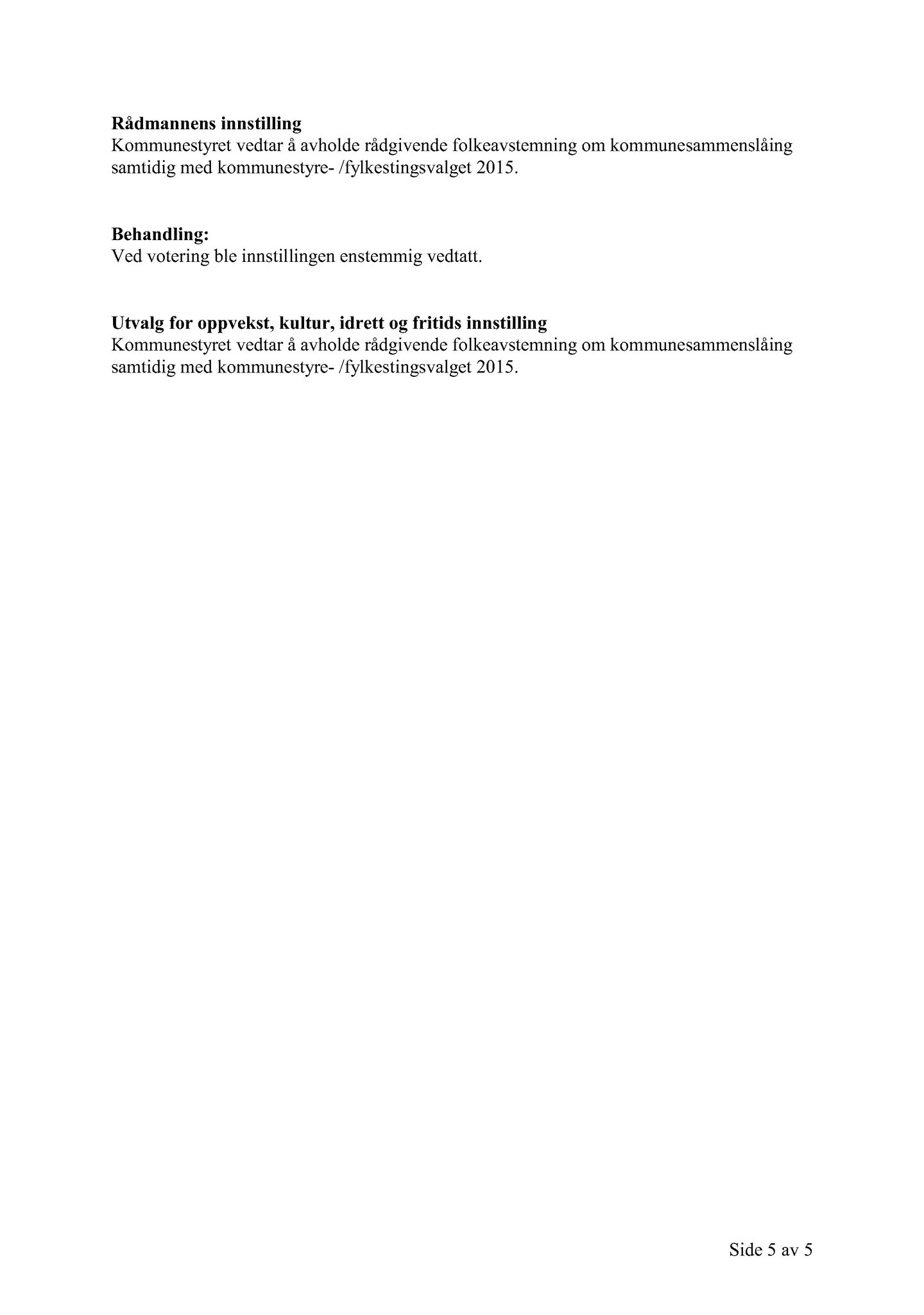 Klæbu Kommune, TRKO/KK/04-UO/L006: Utvalg for oppvekst - Møtedokumenter, 2015, p. 123