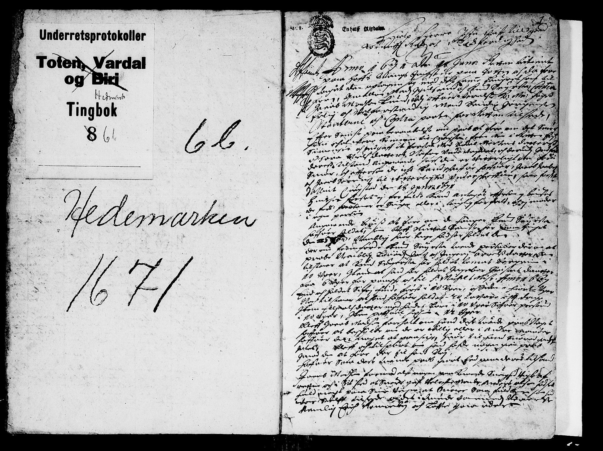 Hedemarken sorenskriveri, AV/SAH-TING-034/G/Gb/L0007: Tingbok, 1671, p. 0b-1a