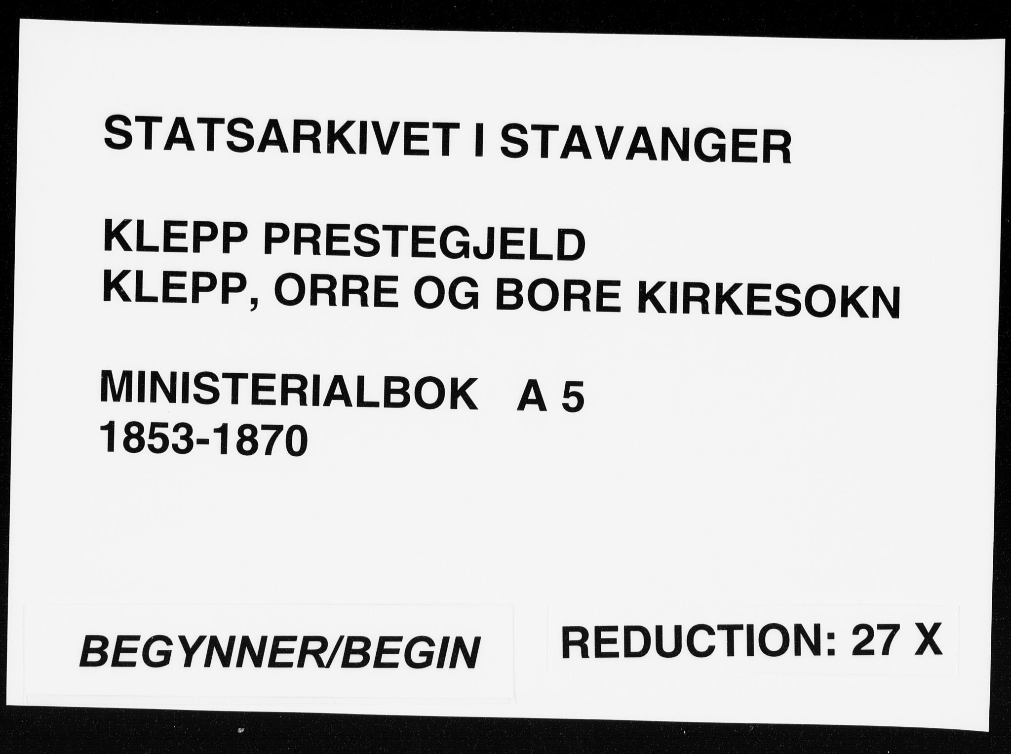 Klepp sokneprestkontor, SAST/A-101803/001/3/30BA/L0005: Parish register (official) no. A 5, 1853-1870