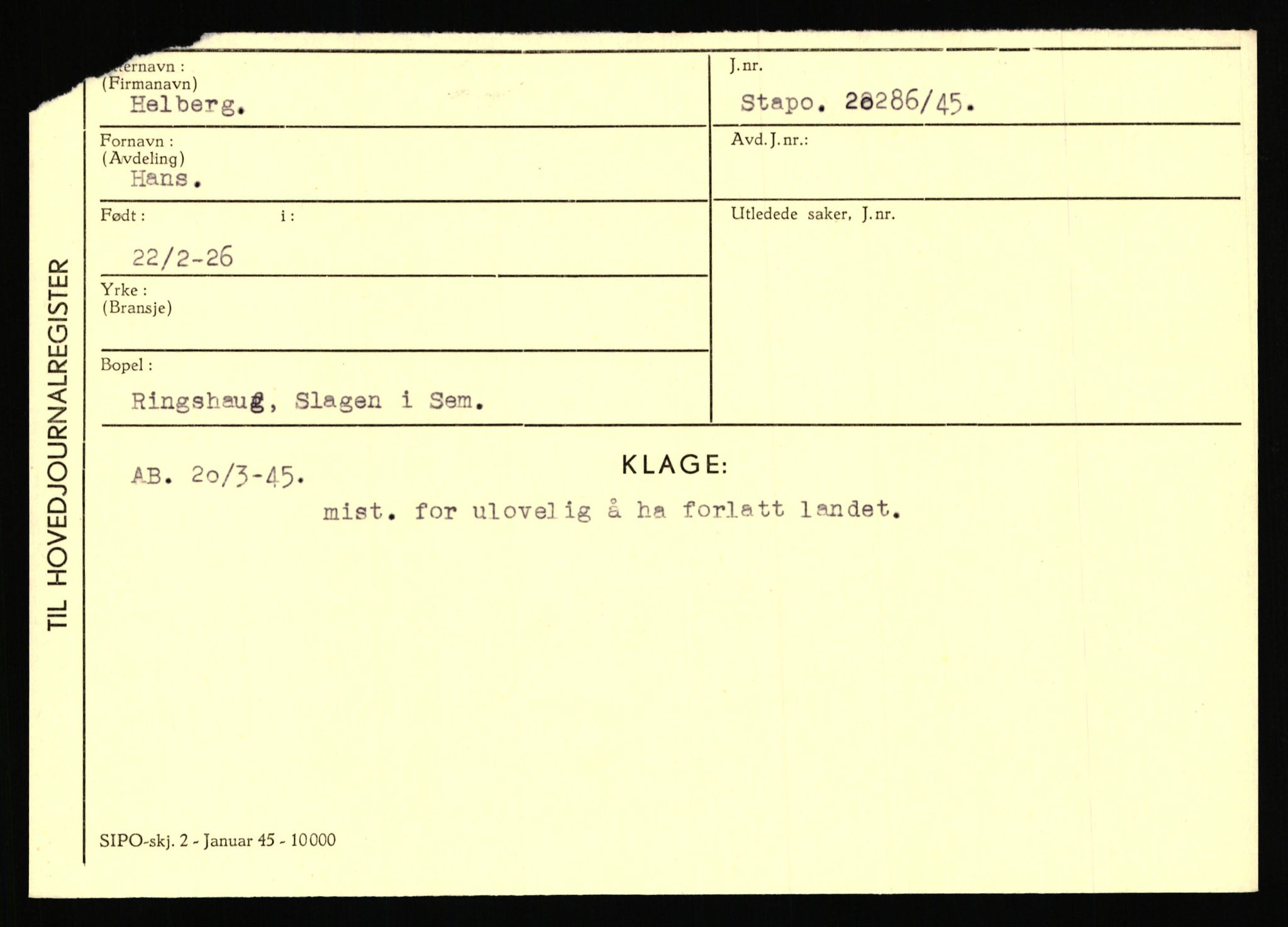 Statspolitiet - Hovedkontoret / Osloavdelingen, AV/RA-S-1329/C/Ca/L0006: Hanche - Hokstvedt, 1943-1945, p. 3202