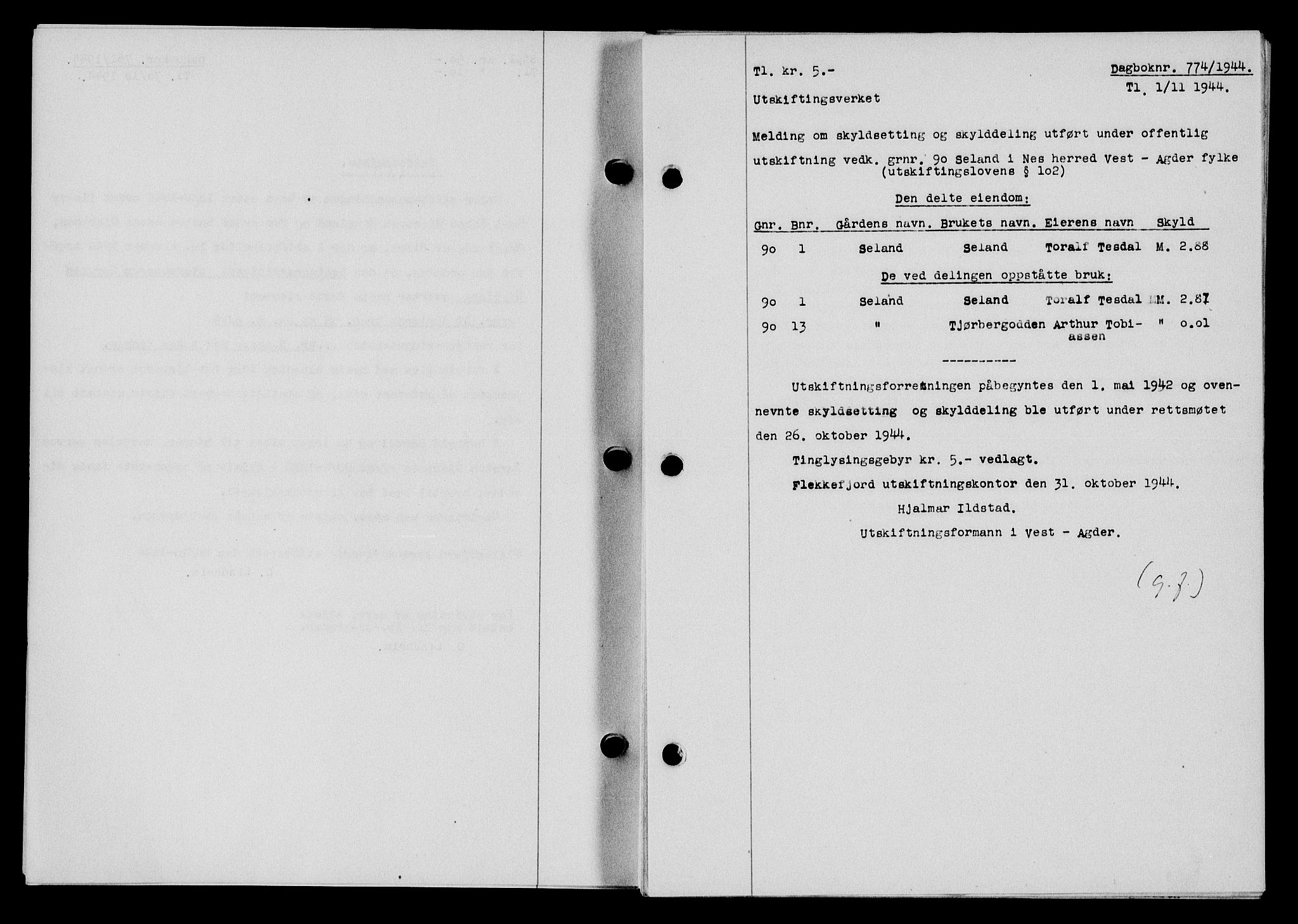 Flekkefjord sorenskriveri, SAK/1221-0001/G/Gb/Gba/L0059: Mortgage book no. A-7, 1944-1945, Diary no: : 774/1944