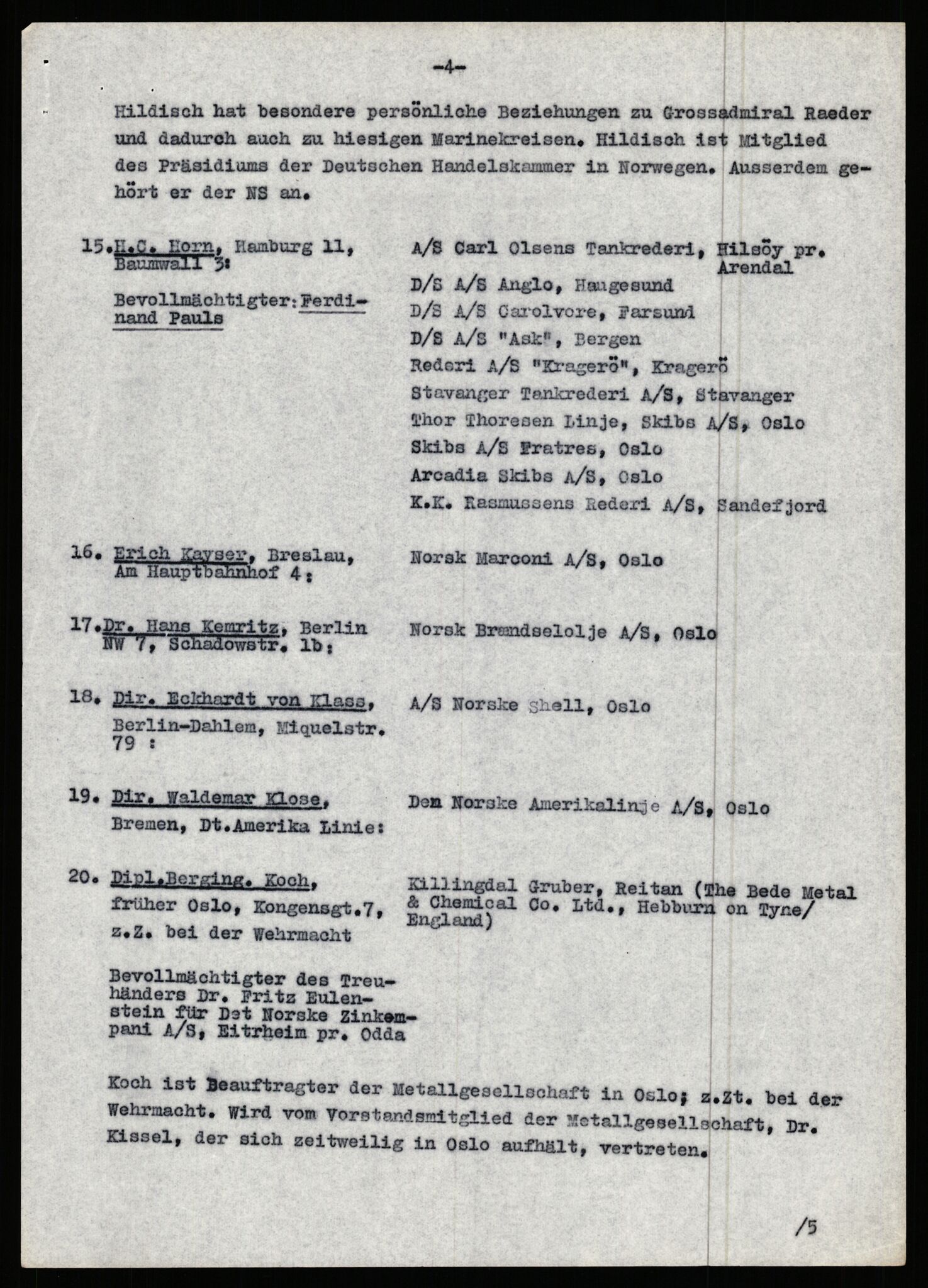 Forsvarets Overkommando. 2 kontor. Arkiv 11.4. Spredte tyske arkivsaker, AV/RA-RAFA-7031/D/Dar/Darb/L0017: Reichskommissariat - Deutsche Handelskammer in Norwegen, 1942, p. 16