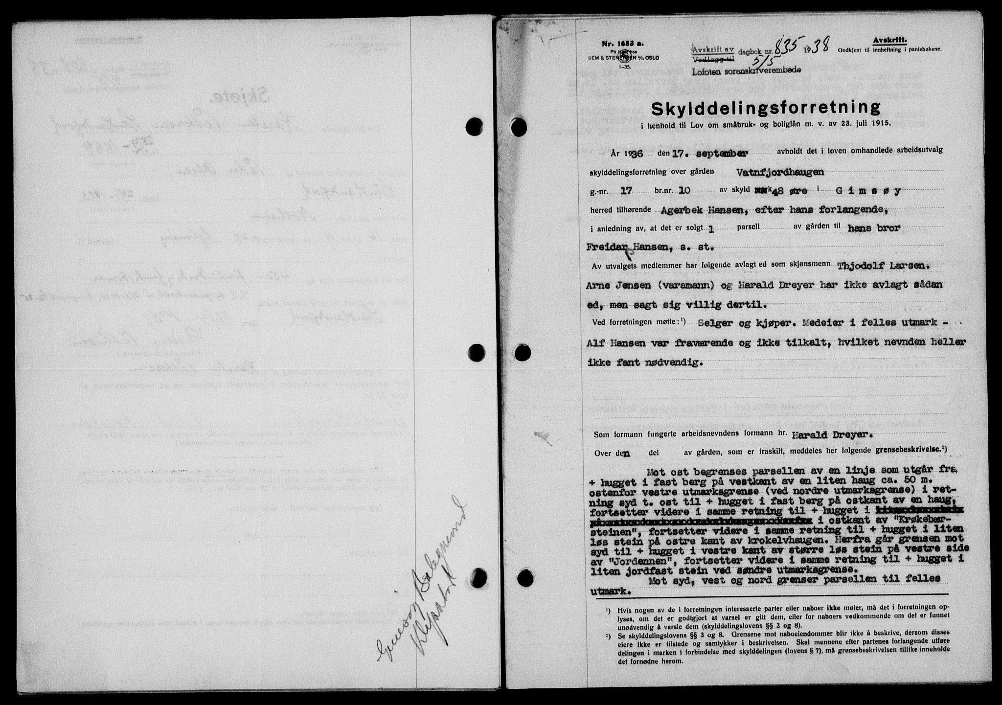 Lofoten sorenskriveri, SAT/A-0017/1/2/2C/L0004a: Mortgage book no. 4a, 1938-1938, Diary no: : 835/1938