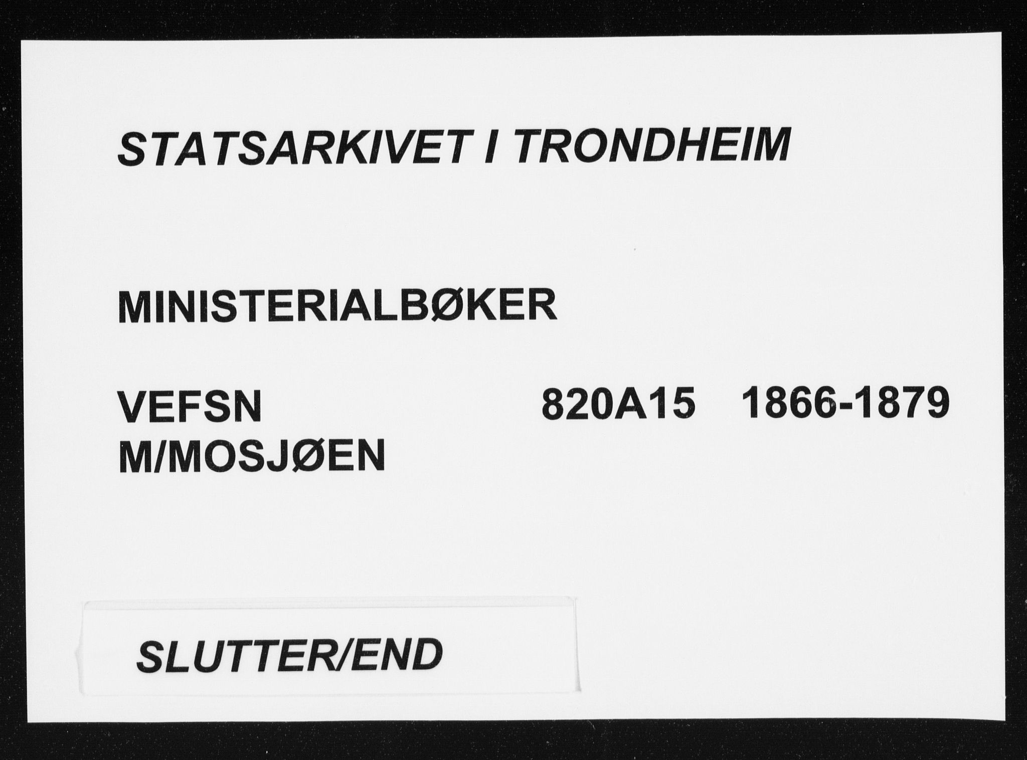 Ministerialprotokoller, klokkerbøker og fødselsregistre - Nordland, SAT/A-1459/820/L0294: Parish register (official) no. 820A15, 1866-1879