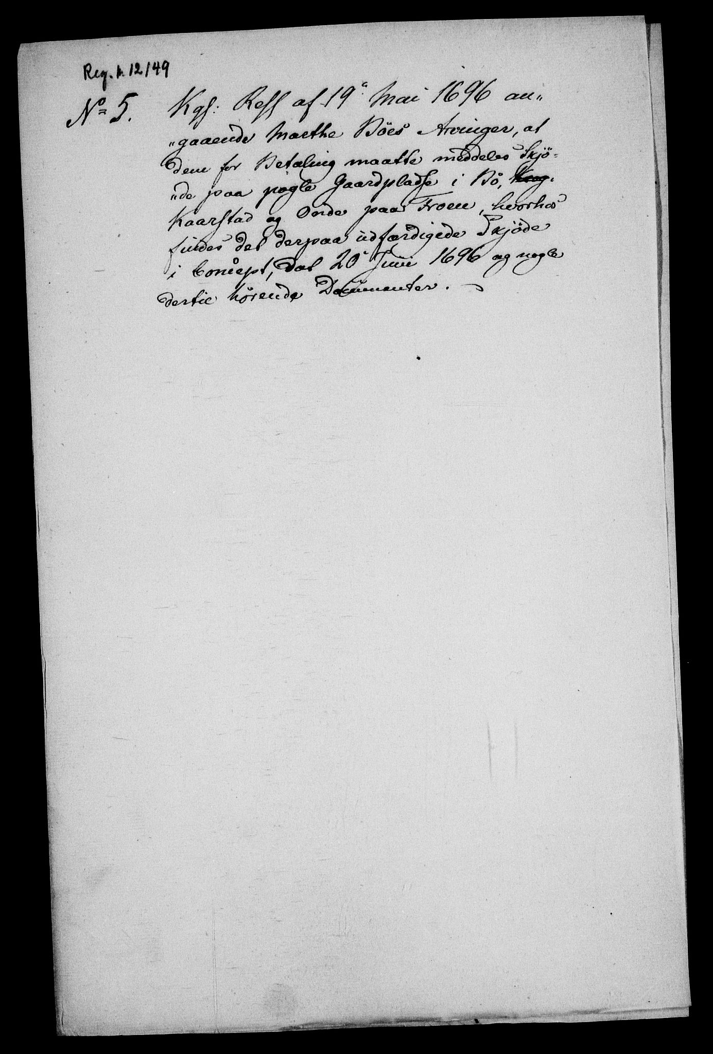 Rentekammeret inntil 1814, Realistisk ordnet avdeling, RA/EA-4070/On/L0013: [Jj 14]: Forskjellige dokumenter om krongodset i Norge, 1672-1722, p. 240