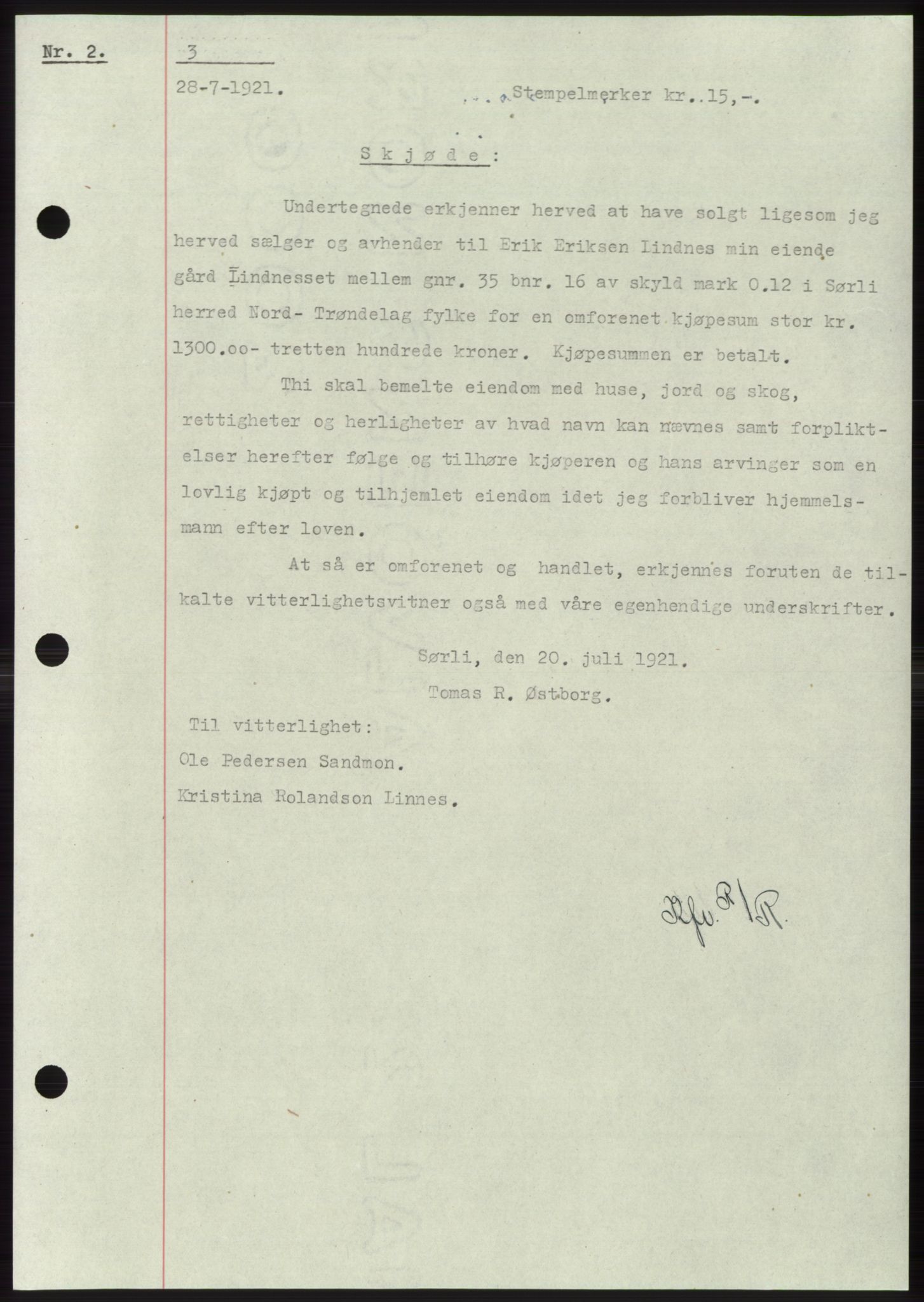 Namdal sorenskriveri, SAT/A-4133/1/2/2C: Mortgage book no. -, 1916-1921, Deed date: 28.07.1921