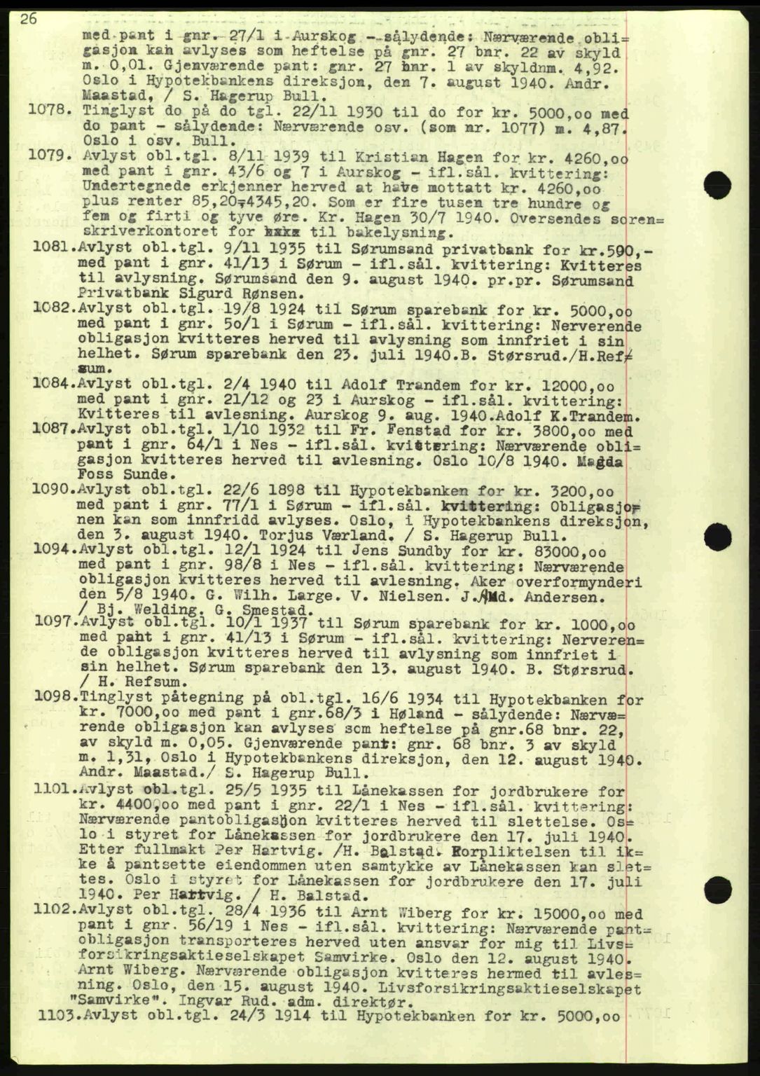 Nes tingrett, SAO/A-10548/G/Gb/Gbb/L0010: Mortgage book no. 54, 1939-1940, Diary no: : 1078/1940