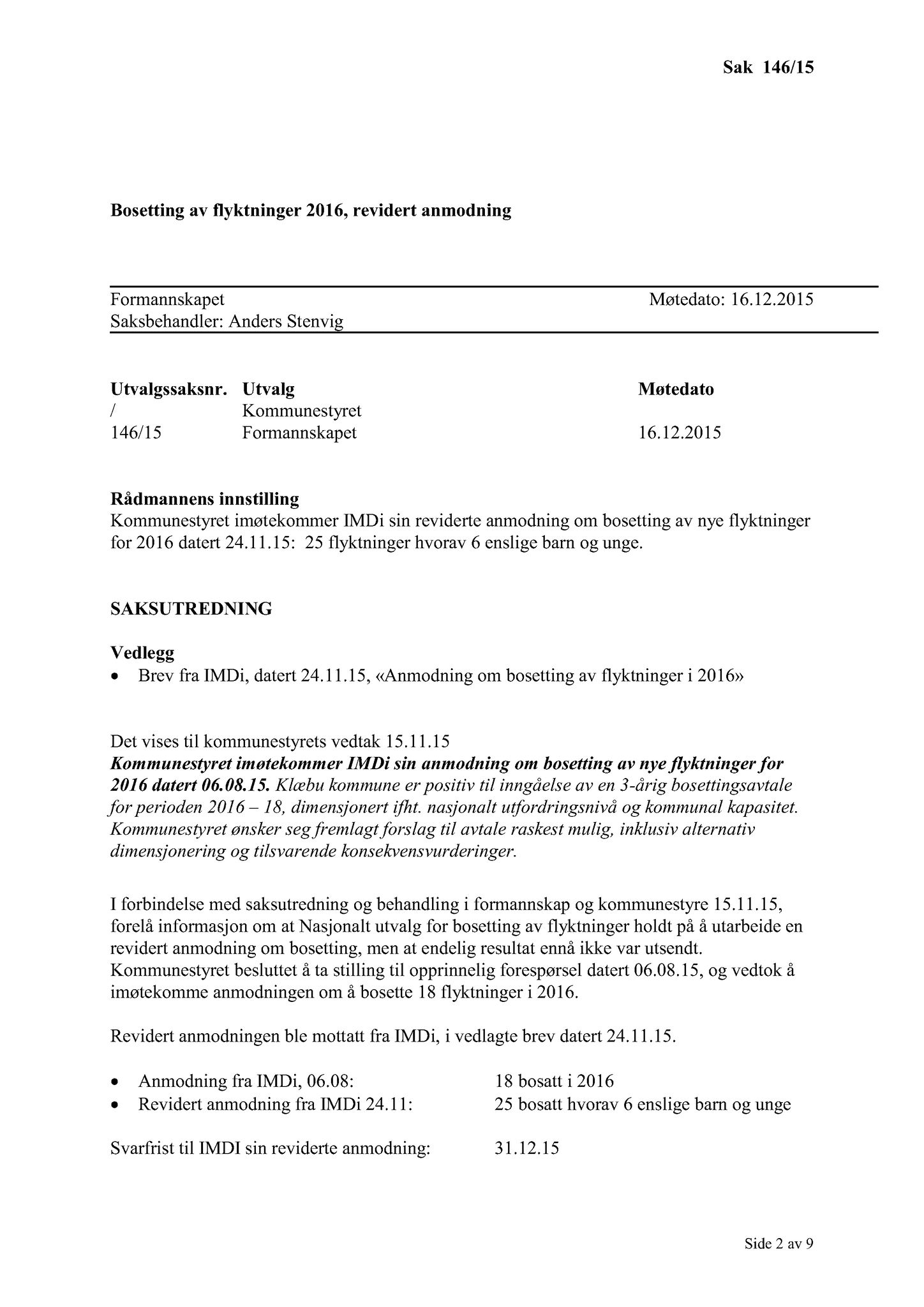 Klæbu Kommune, TRKO/KK/02-FS/L008: Formannsskapet - Møtedokumenter, 2015, p. 3859