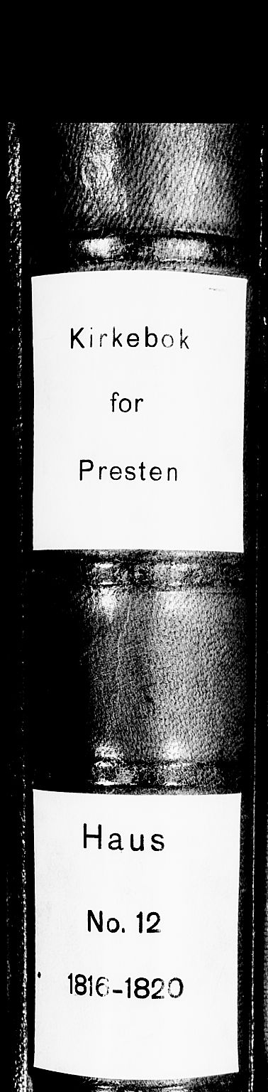 Haus sokneprestembete, SAB/A-75601/H/Haa: Parish register (official) no. A 12, 1816-1821